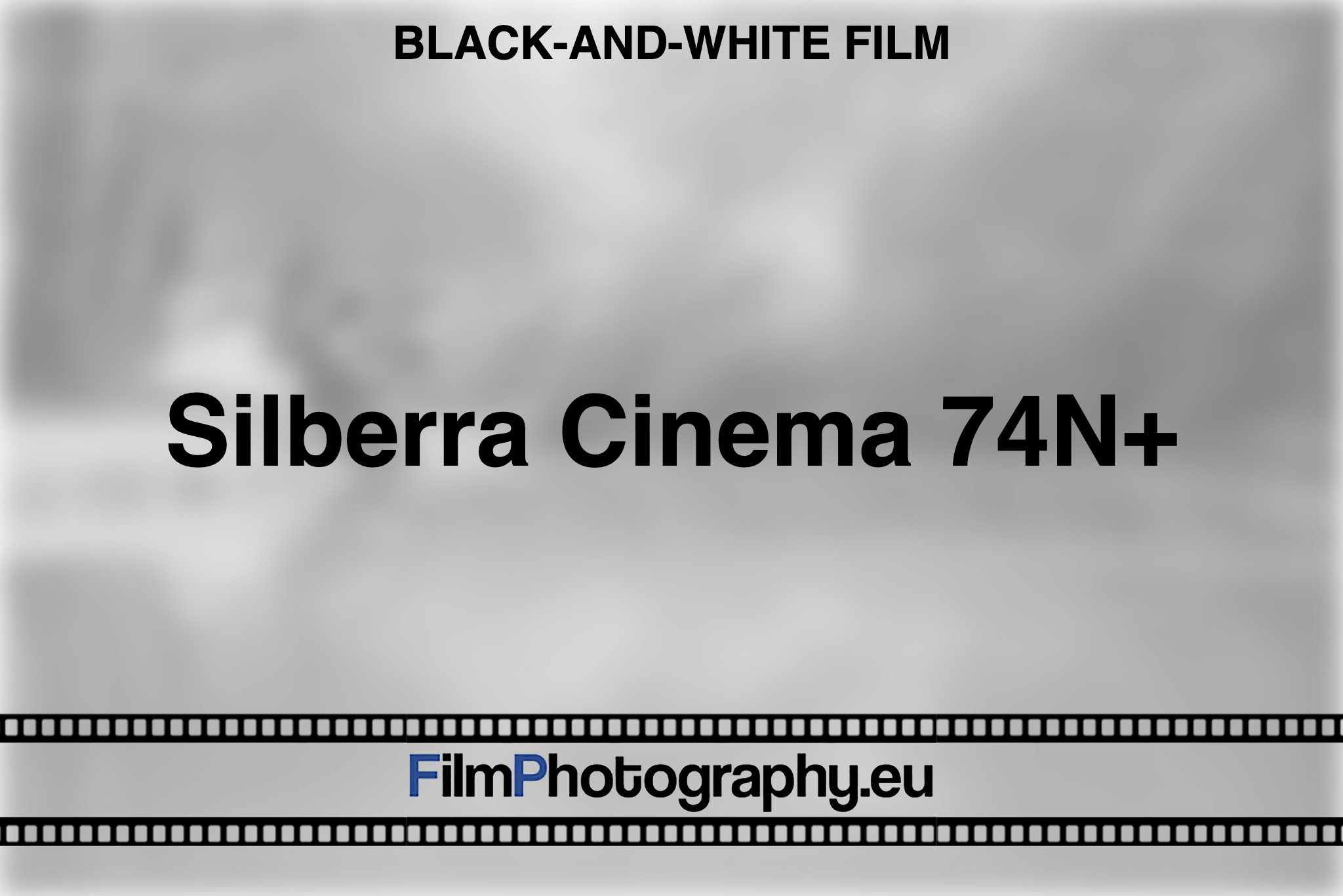 silberra-cinema-74n-black-and-white-film-bnv