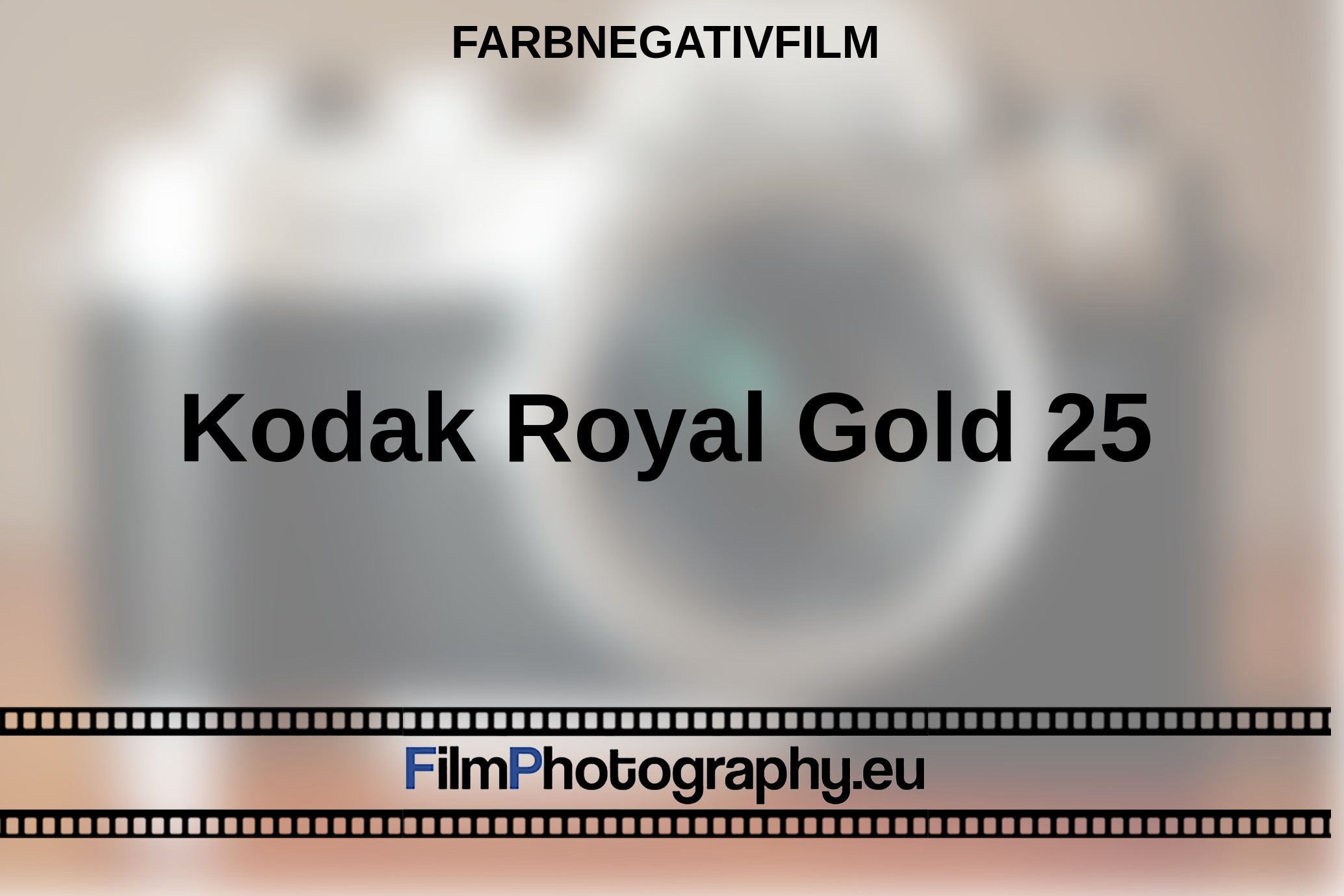 Kodak-Royal-Gold-25-Farbnegativfilm-bnv.jpg