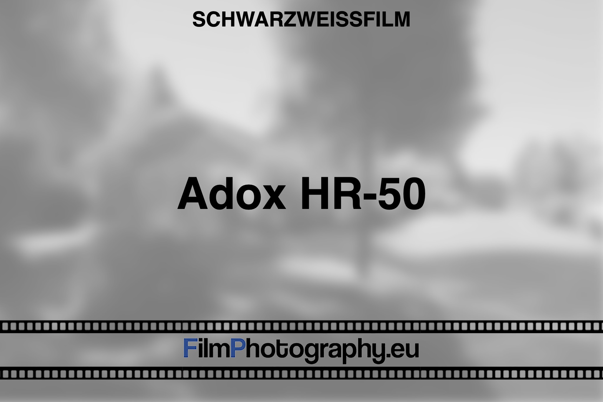 adox-hr-50-schwarzweißfilm-bnv