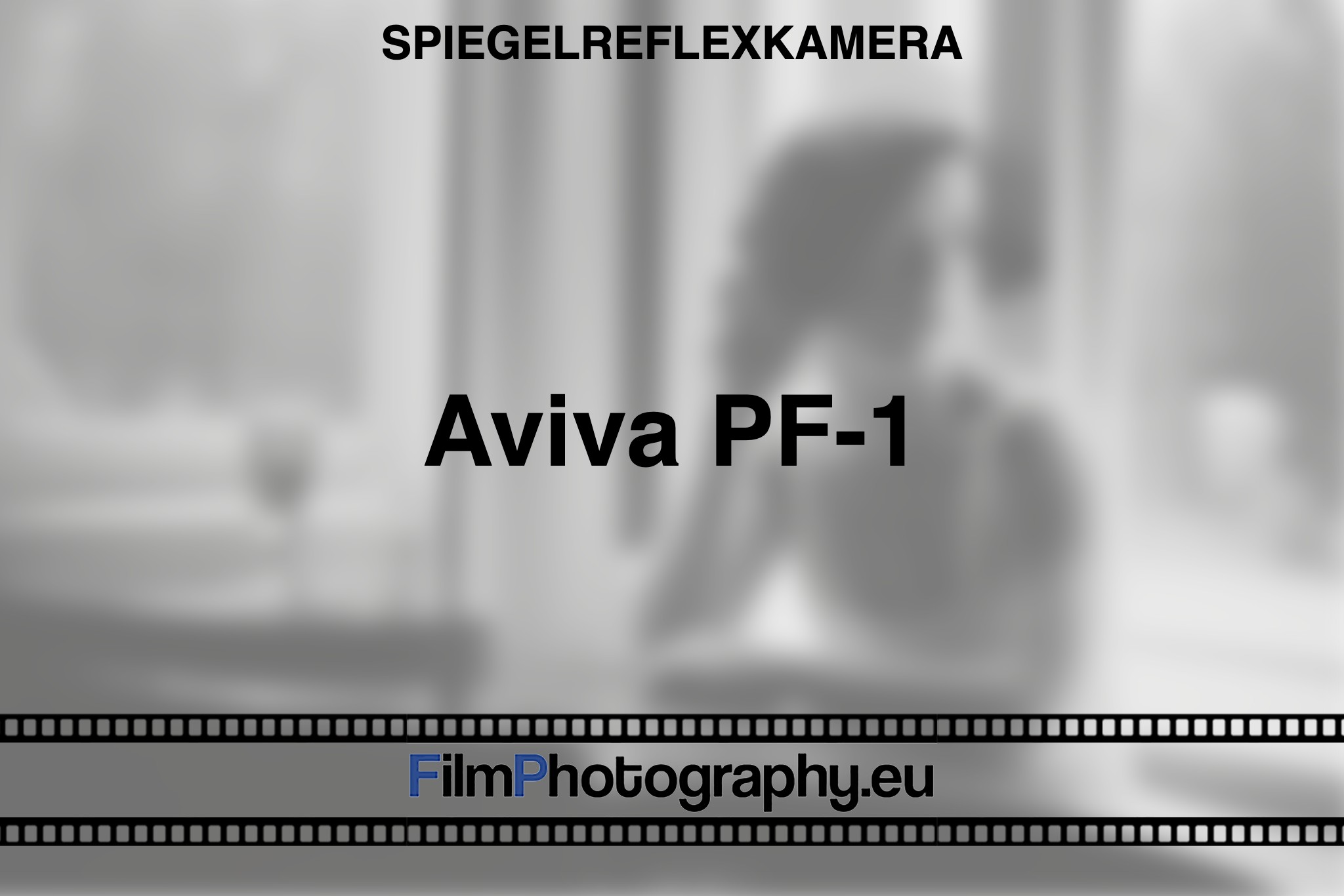 aviva-pf-1-spiegelreflexkamera-bnv