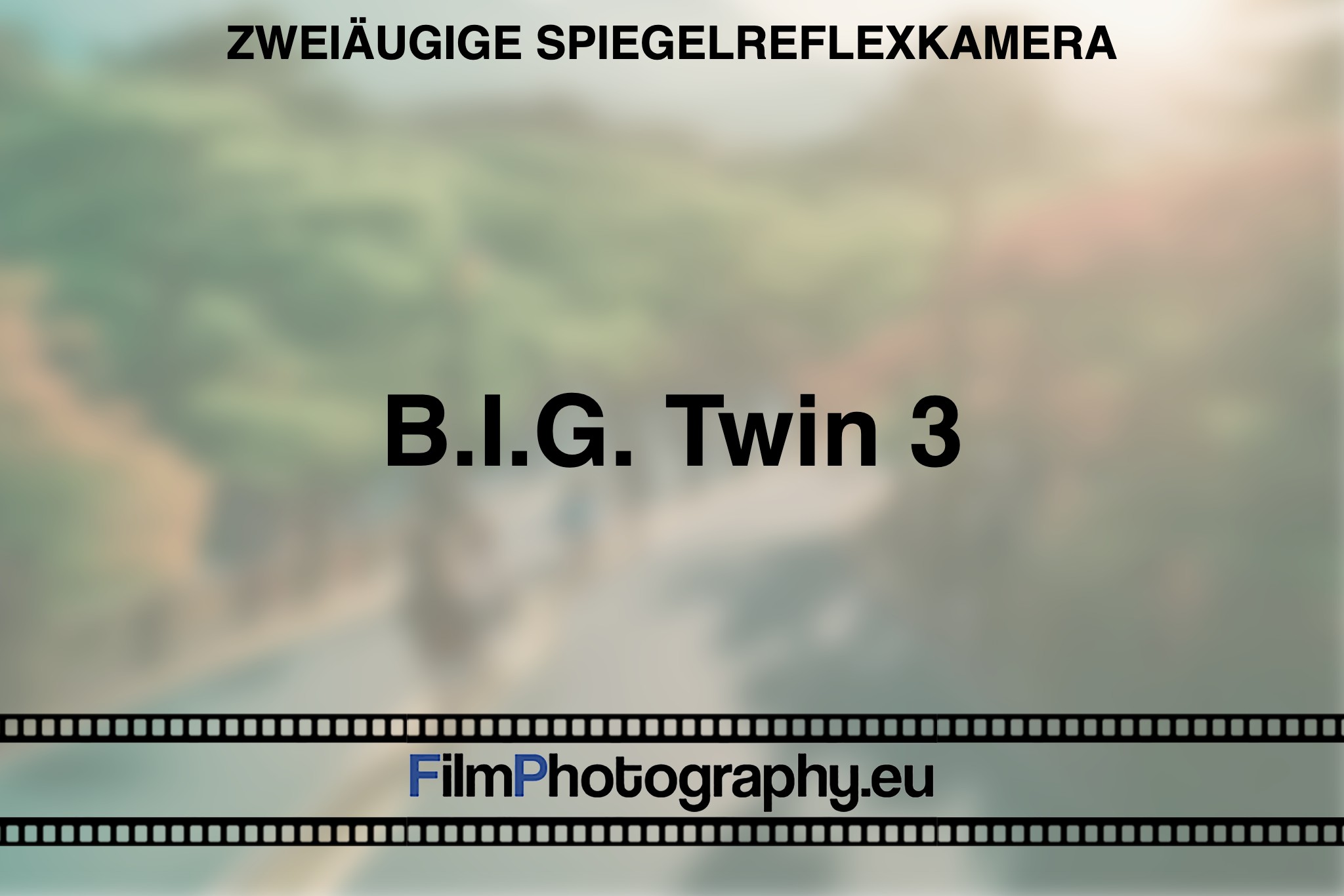 b-i-g-twin-3-zweiaeugige-spiegelreflexkamera-bnv