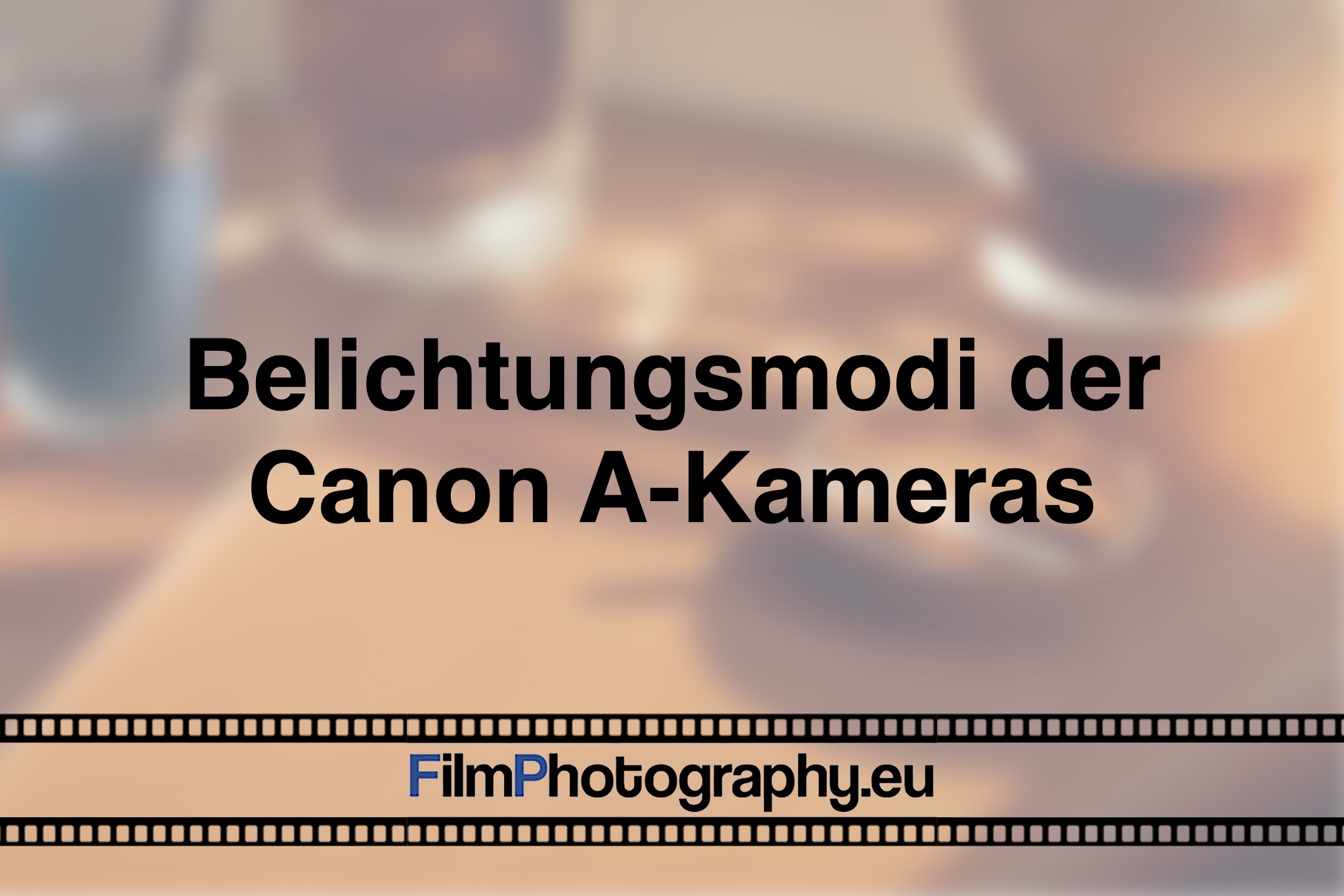 belichtungsmodi-der-canon-a-kameras-photo-bnv