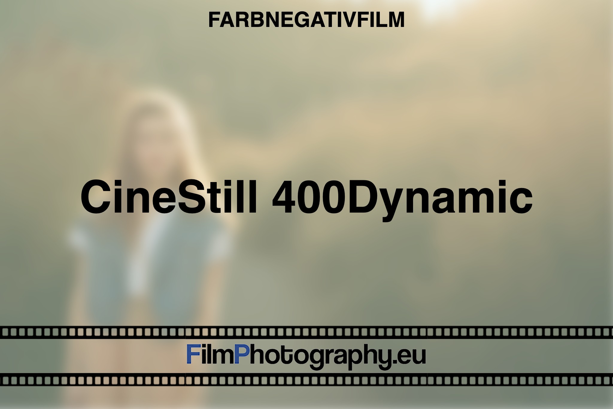 cinestill-400dynamic-farbnegativfilm-bnv
