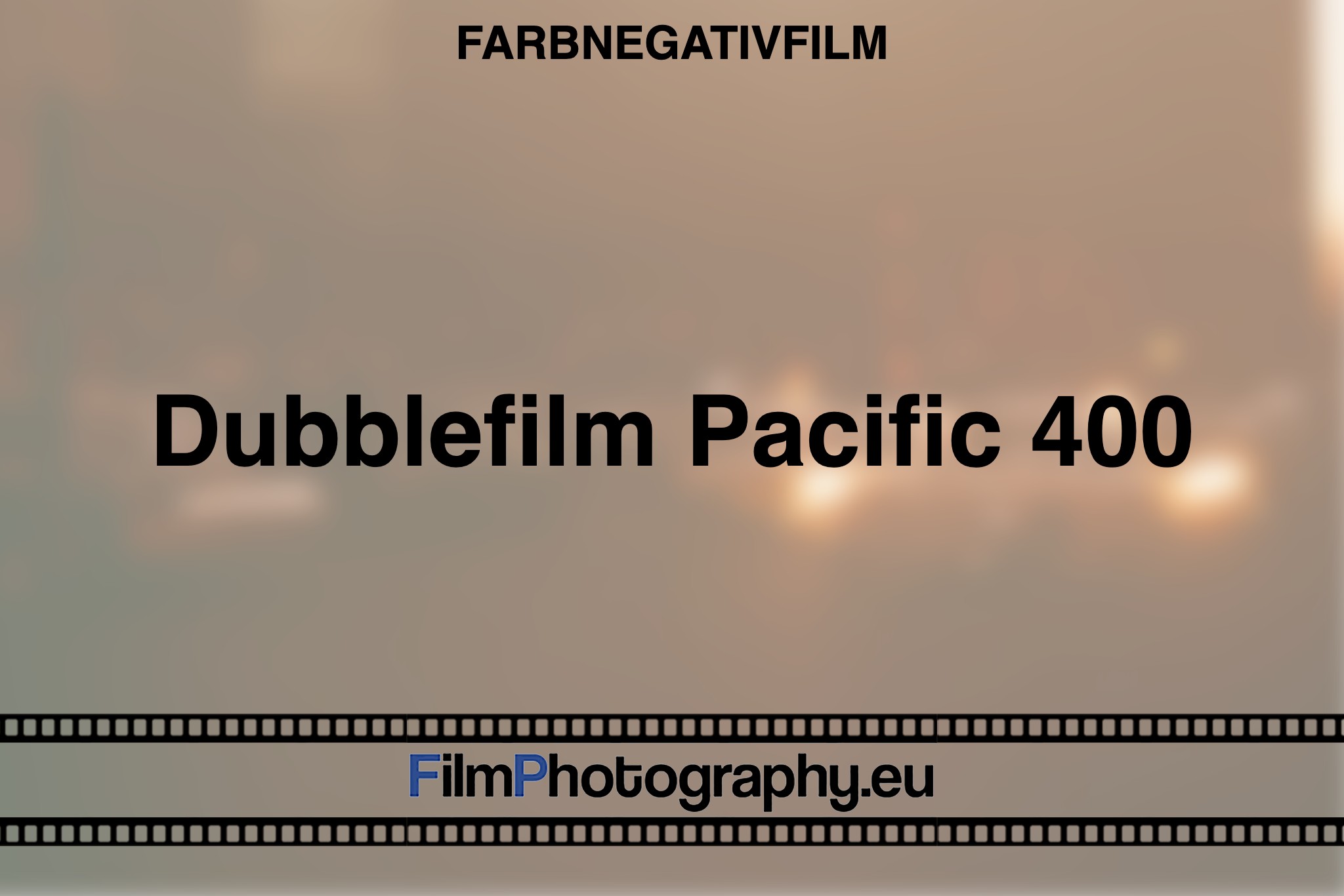 dubblefilm-pacific-400-farbnegativfilm-bnv