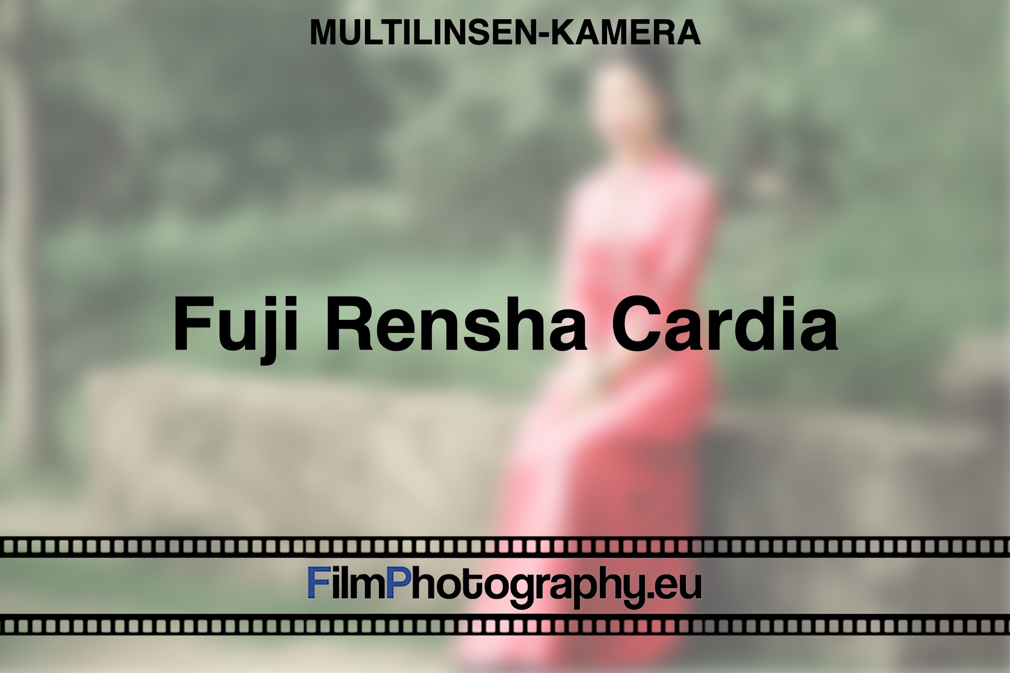fuji-rensha-cardia-multilinsen-kamera-bnv