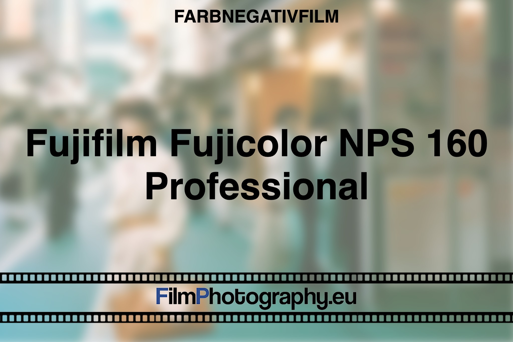fujifilm-fujicolor-nps-160-professional-farbnegativfilm-bnv