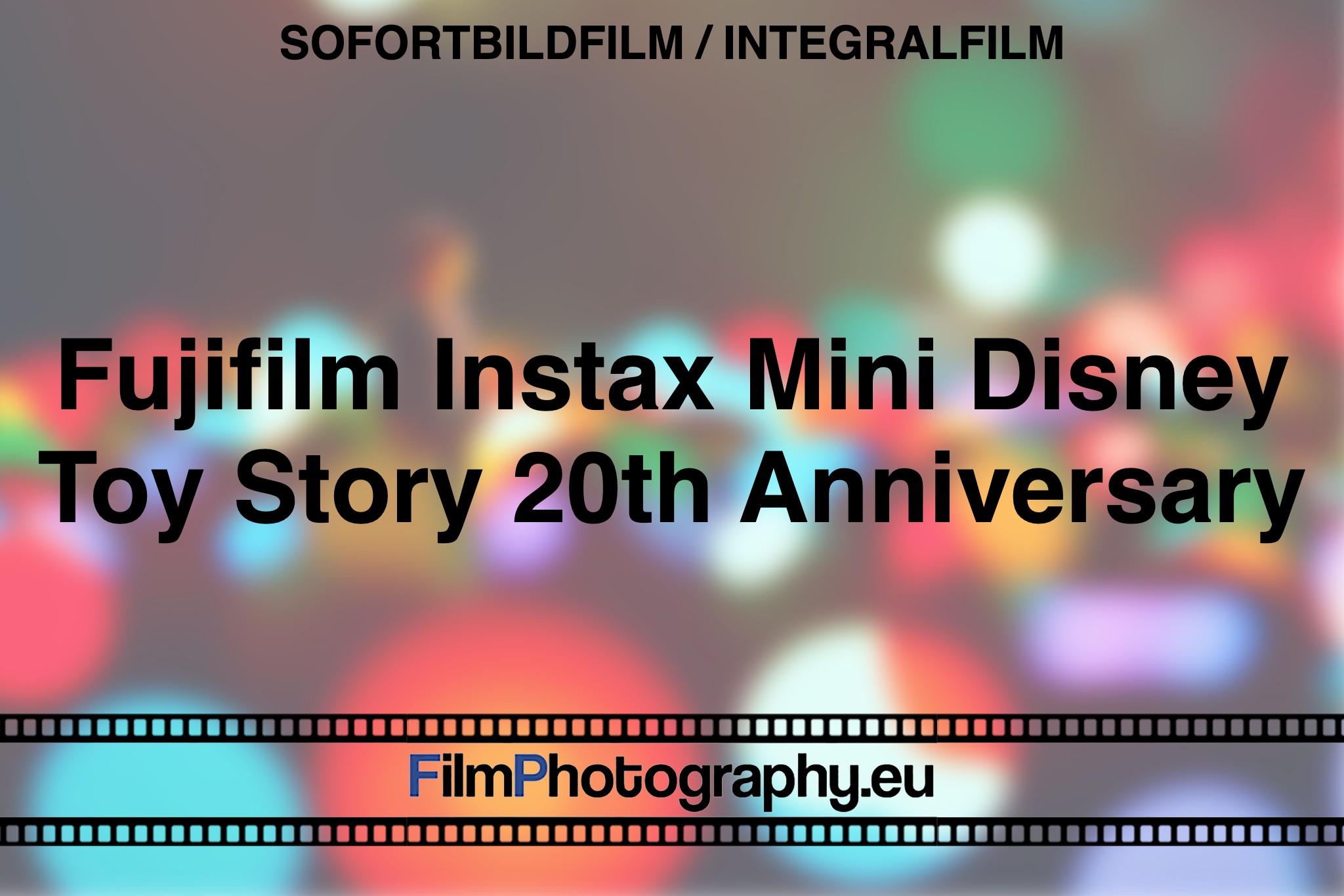 fujifilm-instax-mini-disney-toy-story-20th-anniversary-sofortbildfilm-integralfilm-fp-bnv