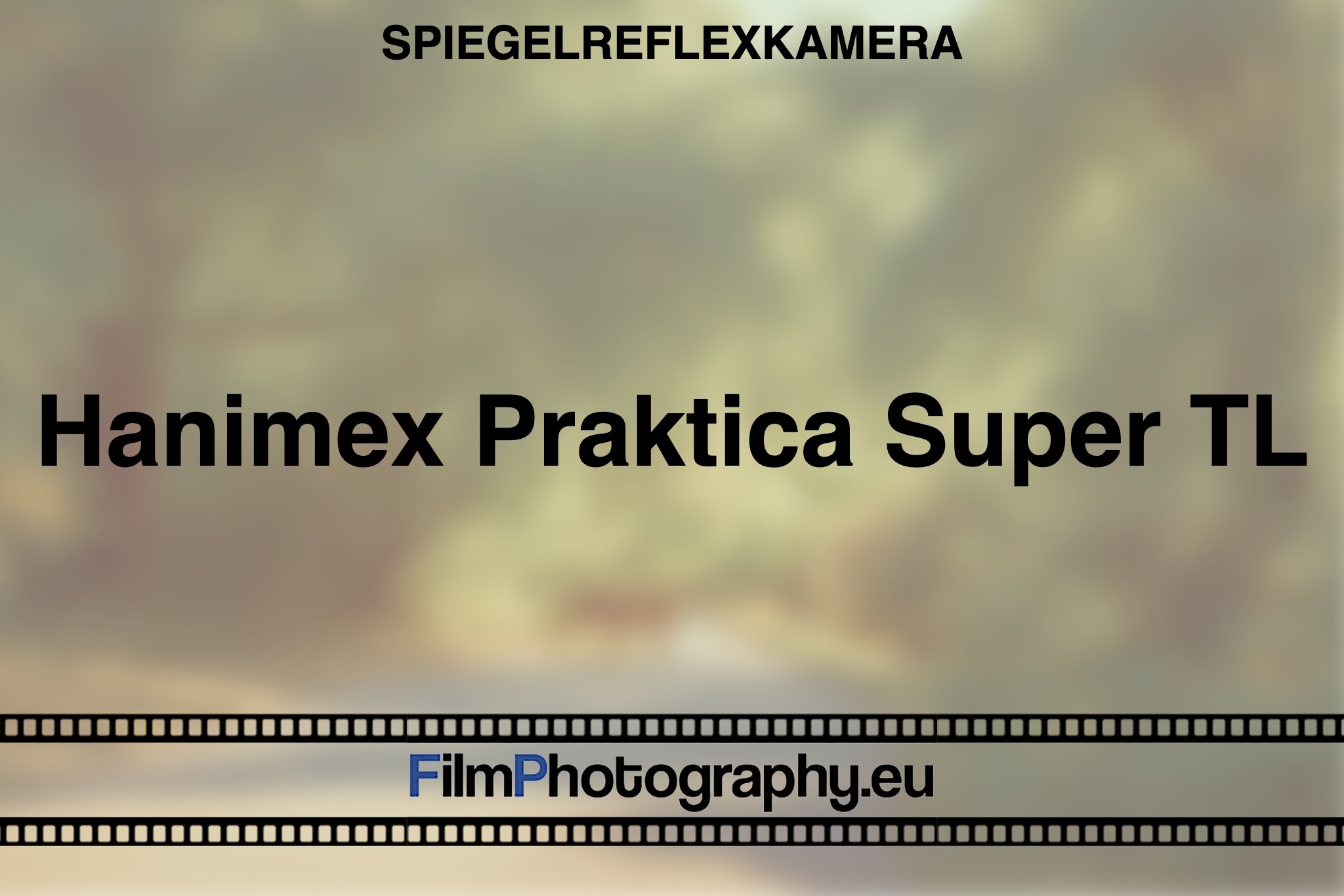 hanimex-praktica-super-tl-spiegelreflexkamera-bnv