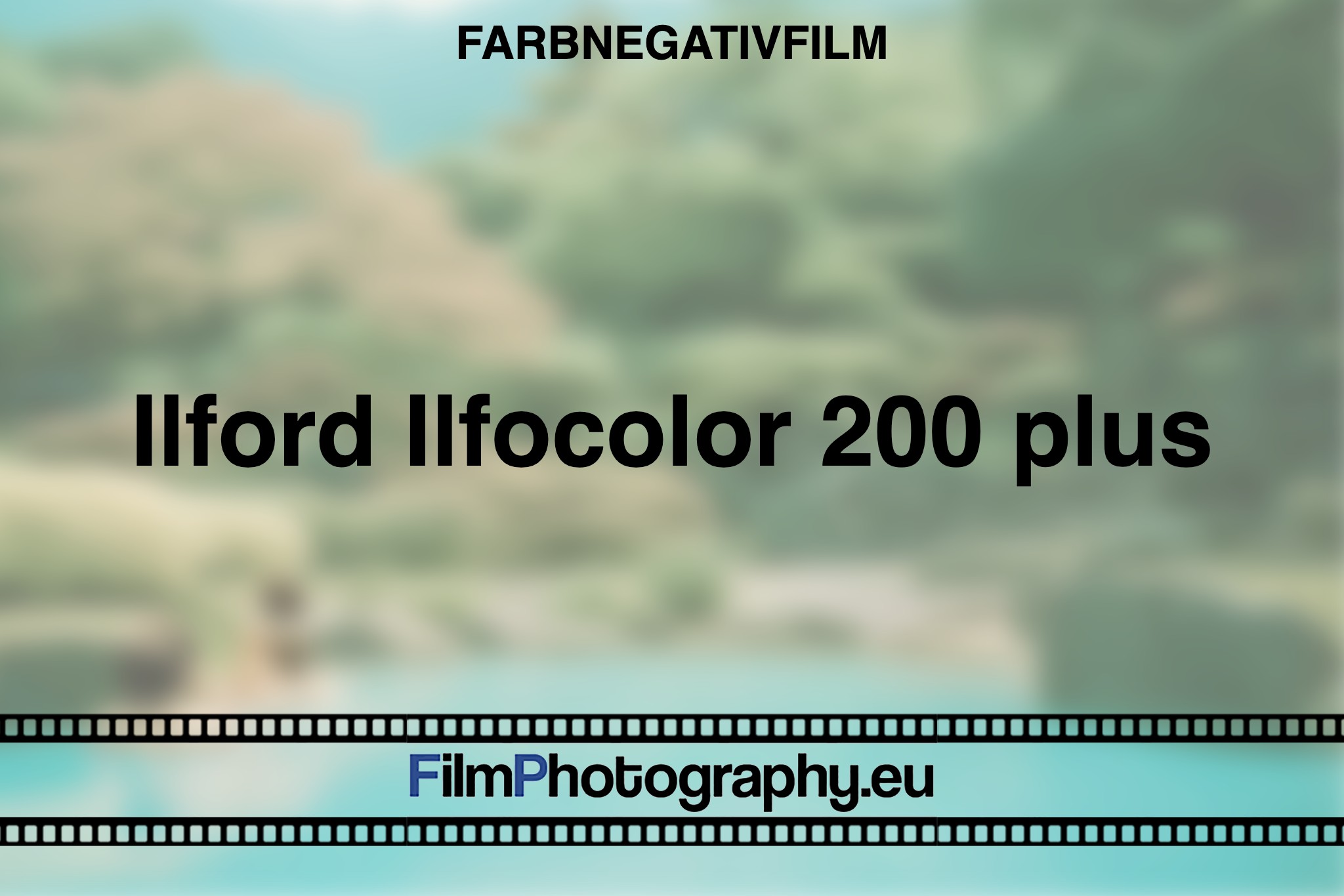 ilford-ilfocolor-200-plus-farbnegativfilm-bnv