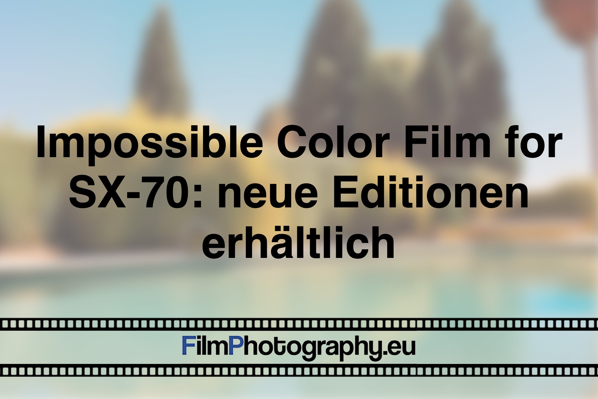 impossible-color-film-for-sx-70-neue-editionen-erhaeltlich-foto-bnv