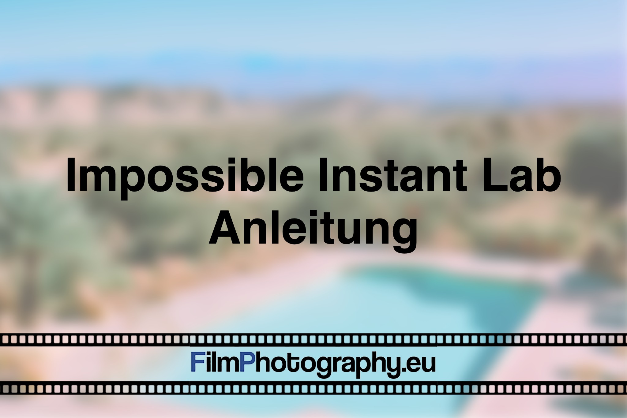 impossible-instant-lab-anleitung-photo-bnv