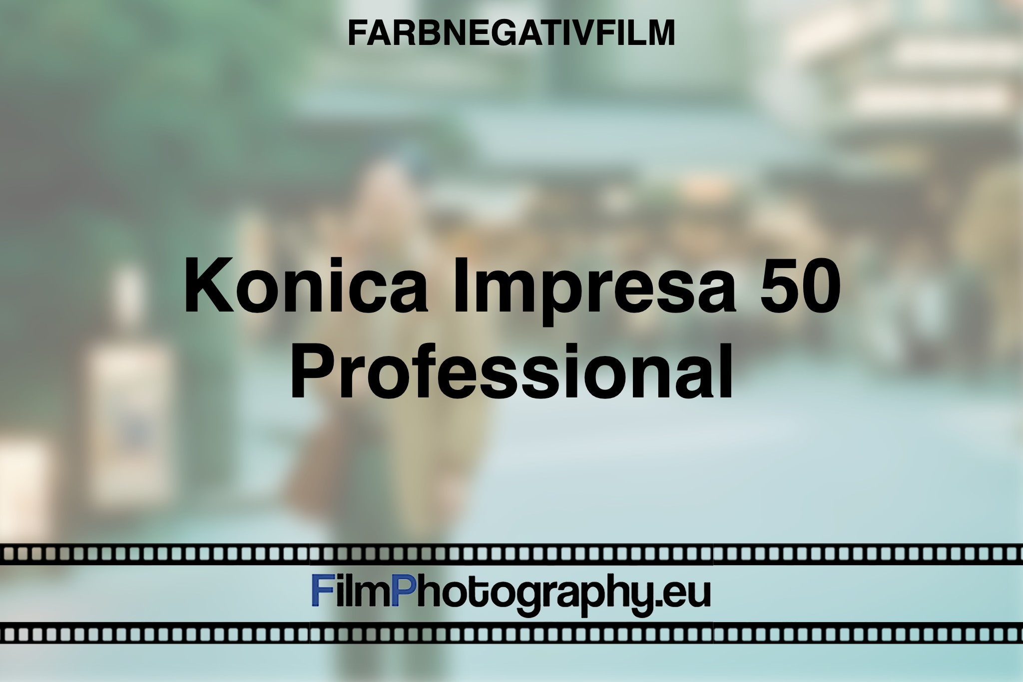 konica-impresa-50-professional-farbnegativfilm-bnv