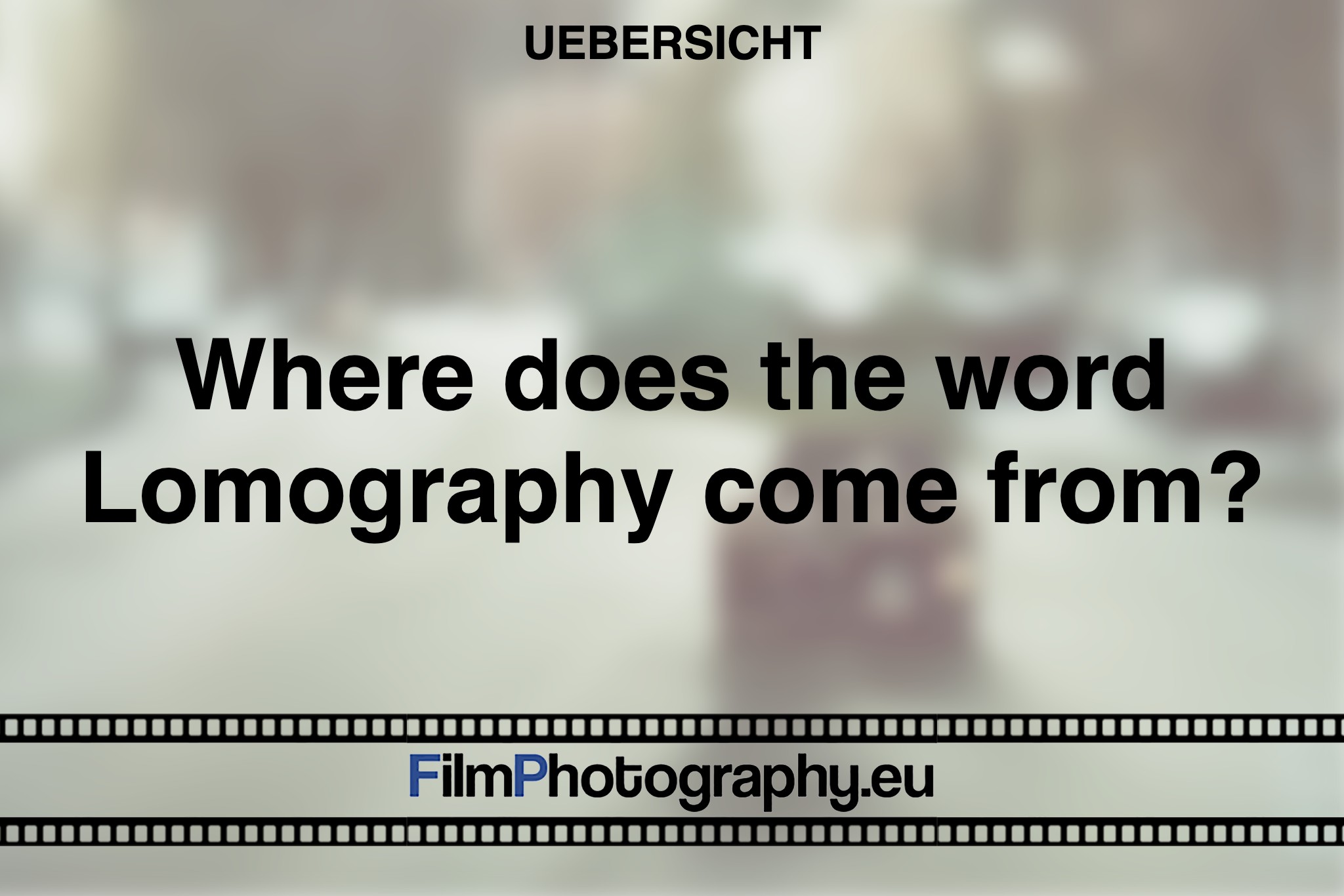 lomography-word-origins-bnv
