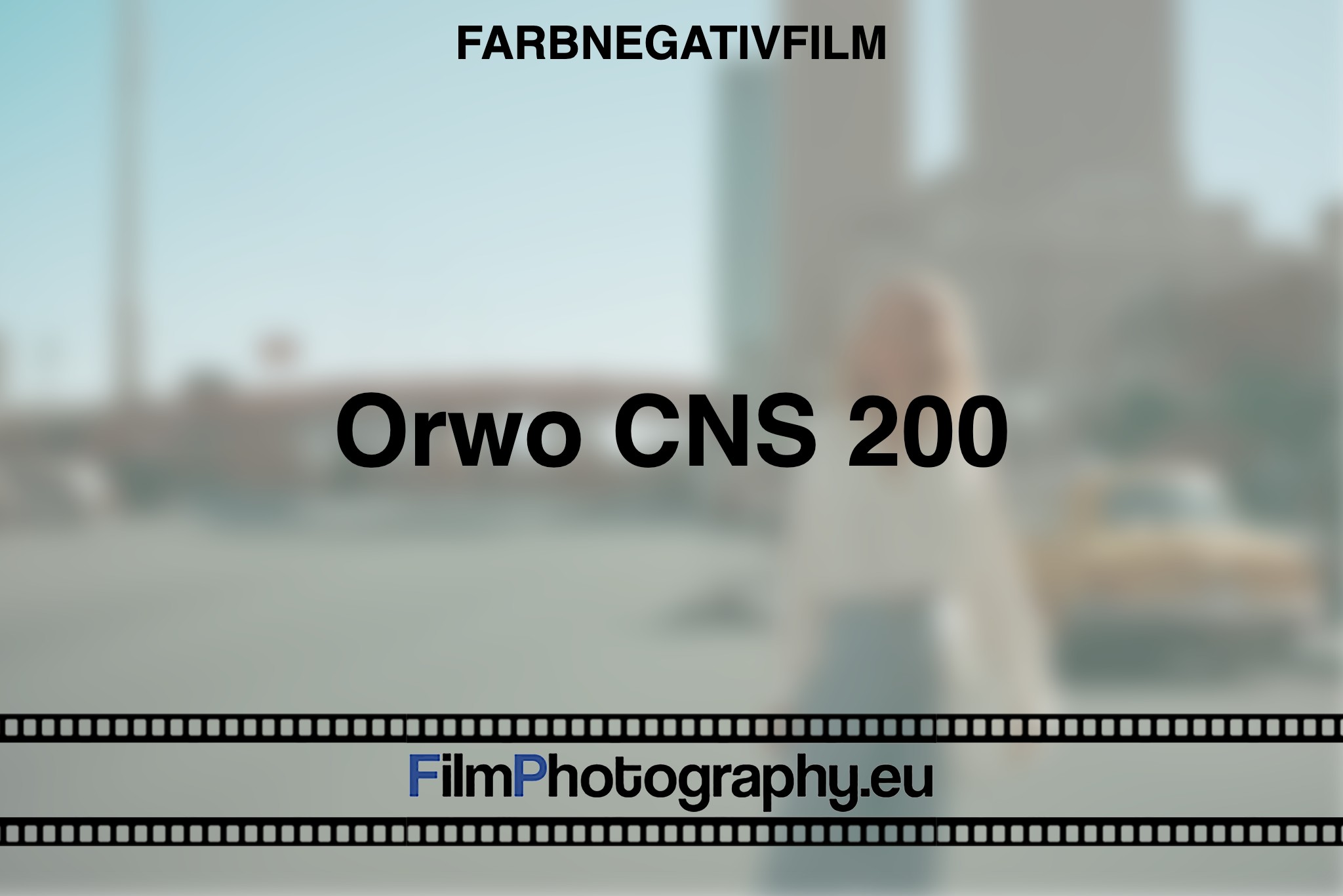 orwo-cns-200-farbnegativfilm-bnv