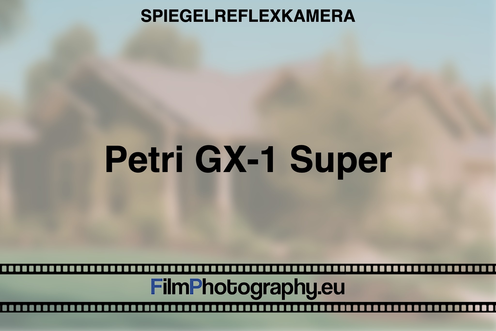 petri-gx-1-super-spiegelreflexkamera-bnv