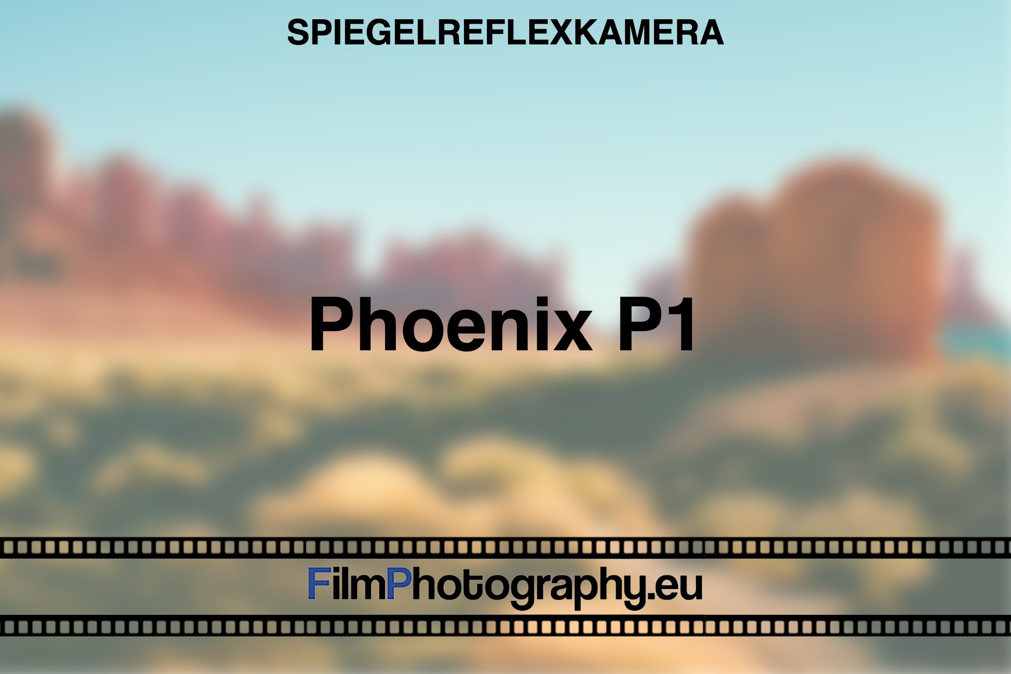 phoenix-p1-spiegelreflexkamera-bnv