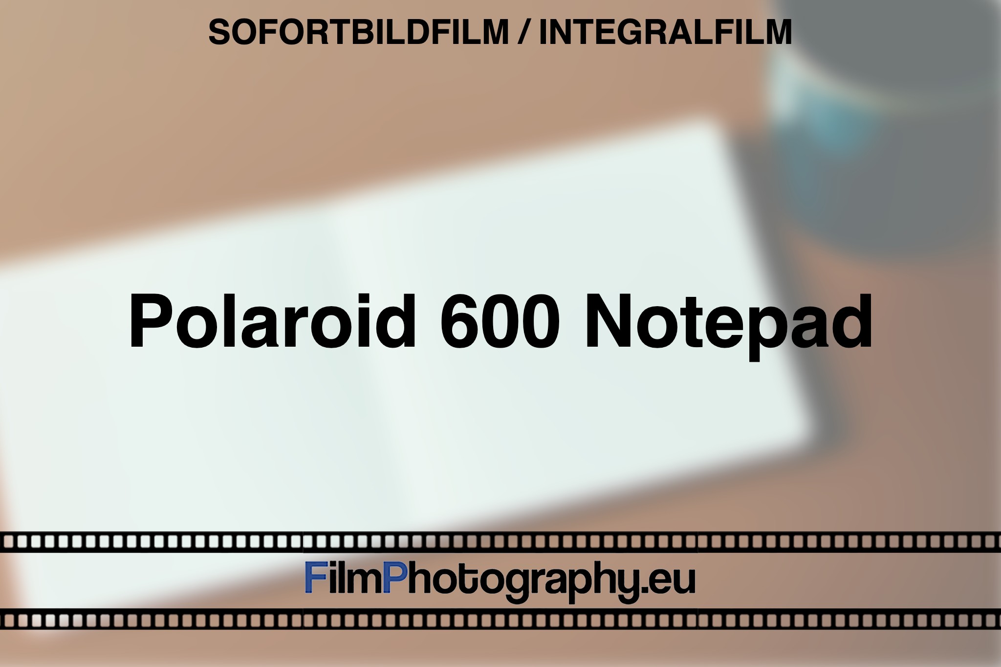 polaroid-600-notepad-sofortbildfilm-integralfilm-fp-bnv