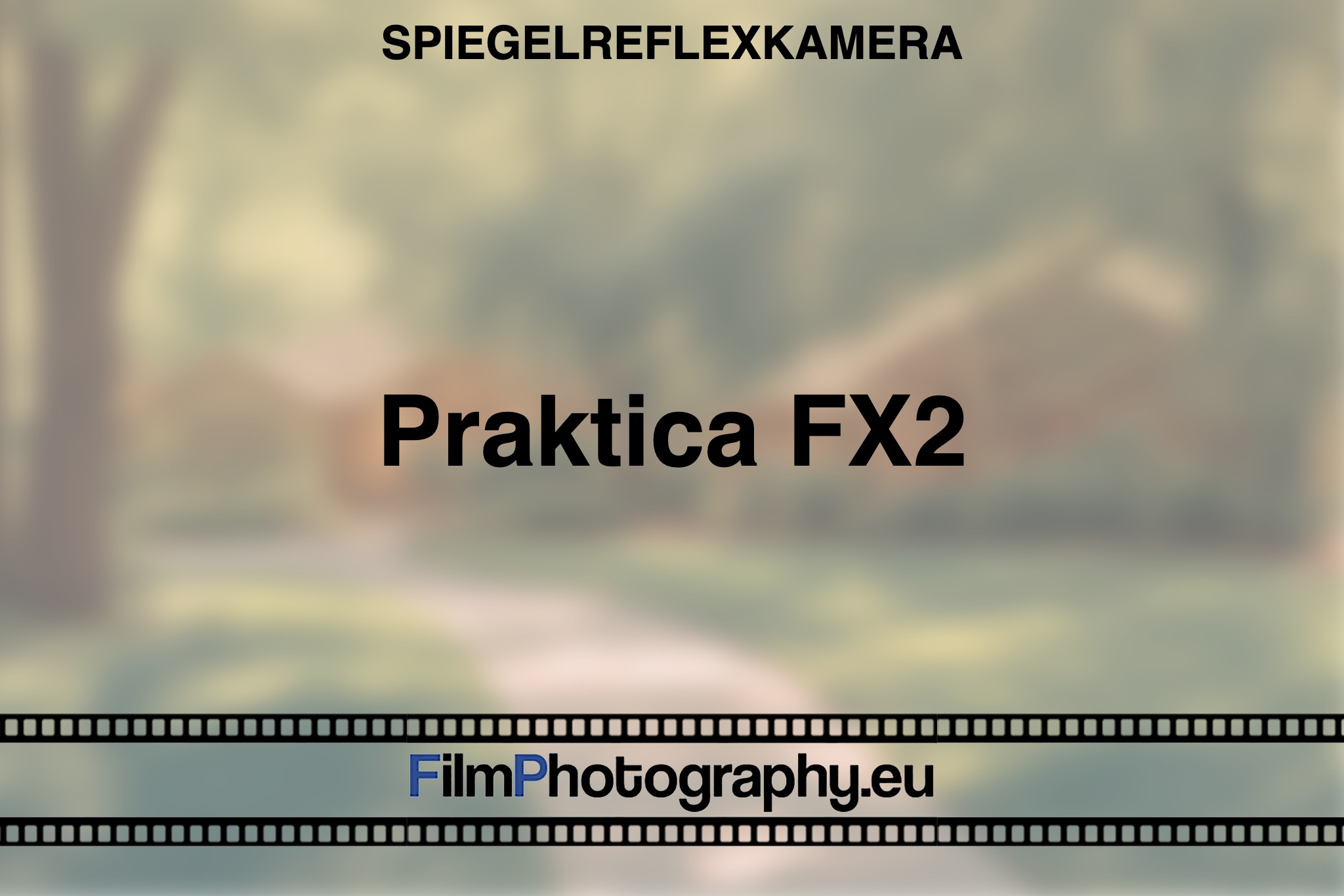 praktica-fx2-spiegelreflexkamera-bnv