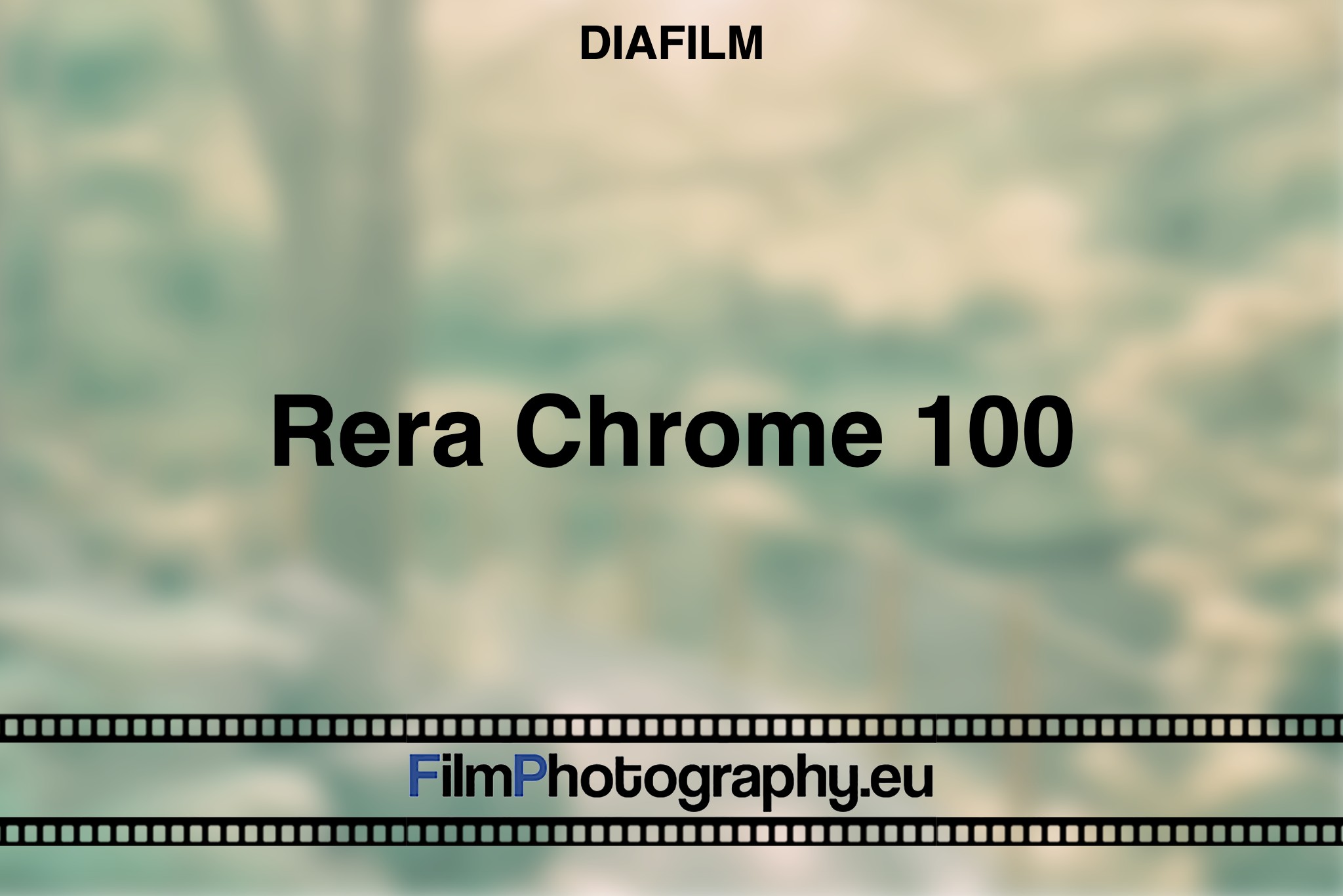 rera-chrome-100-diafilm-bnv