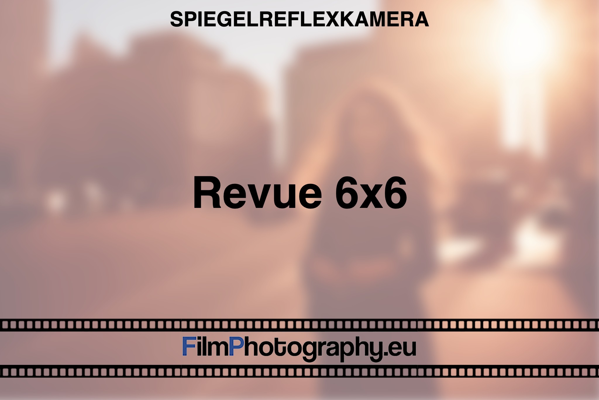 revue-6x6-spiegelreflexkamera-bnv