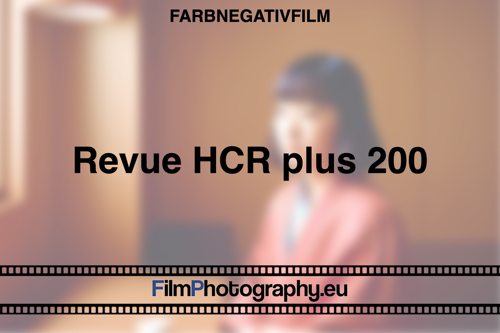revue-hcr-plus-200-farbnegativfilm-bnv