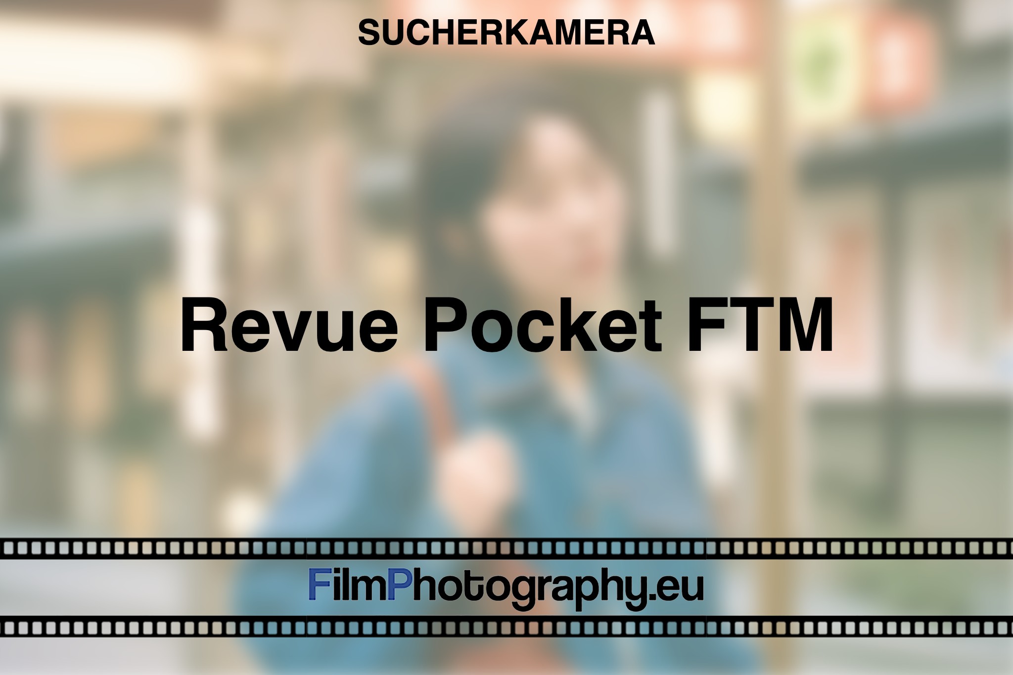revue-pocket-ftm-sucherkamera-bnv