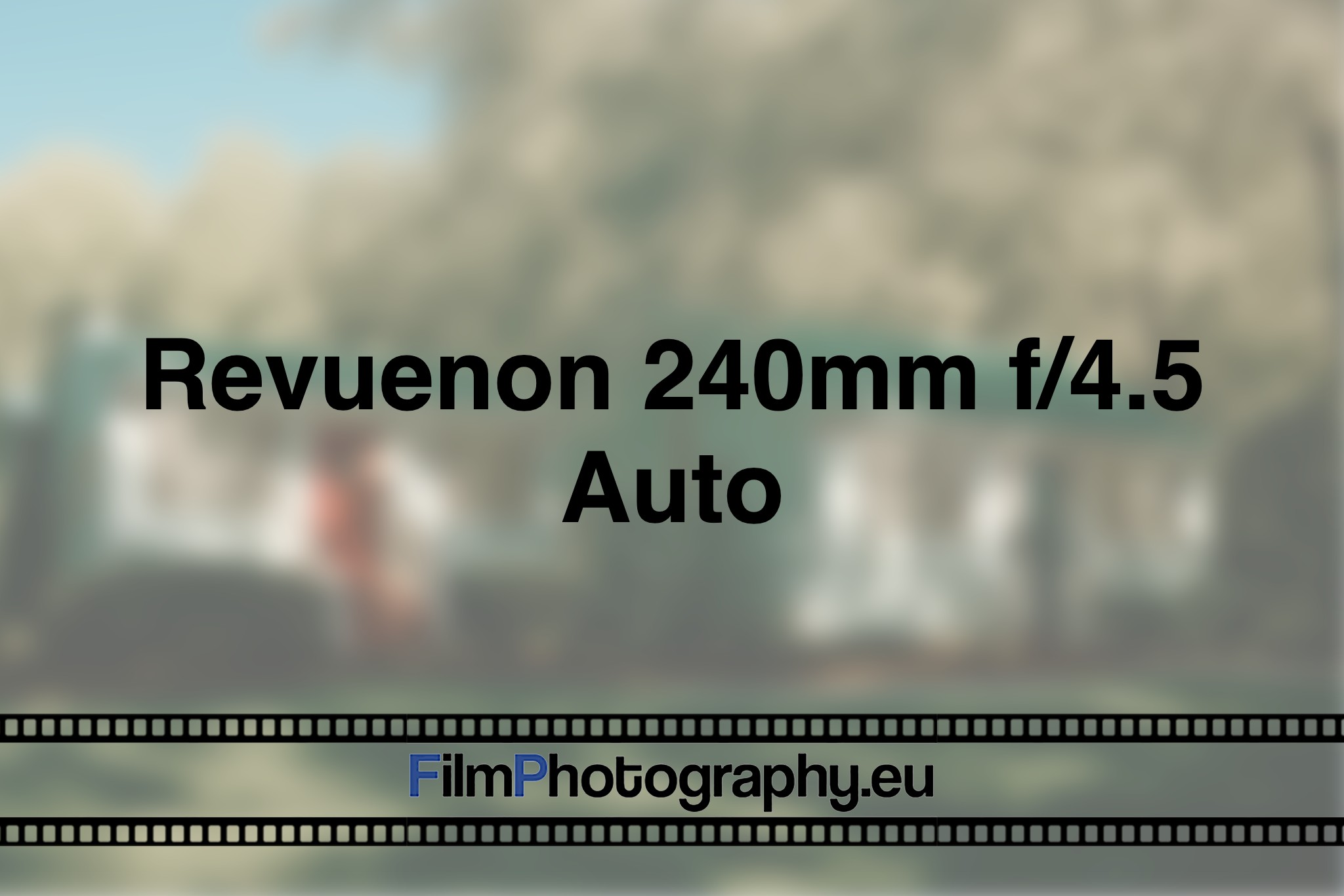 revuenon-240mm-f-4-5-auto-photo-bnv