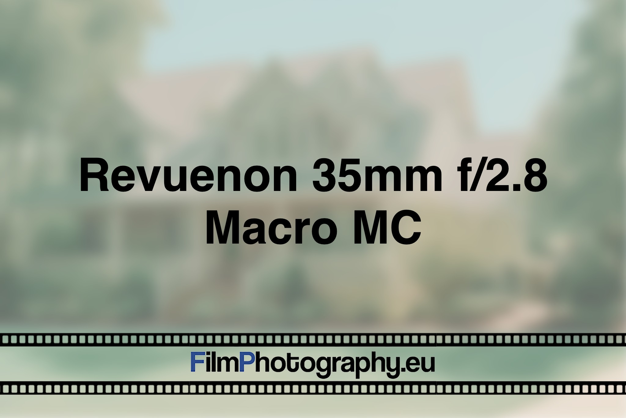 revuenon-35mm-f-2-8-macro-mc-photo-bnv