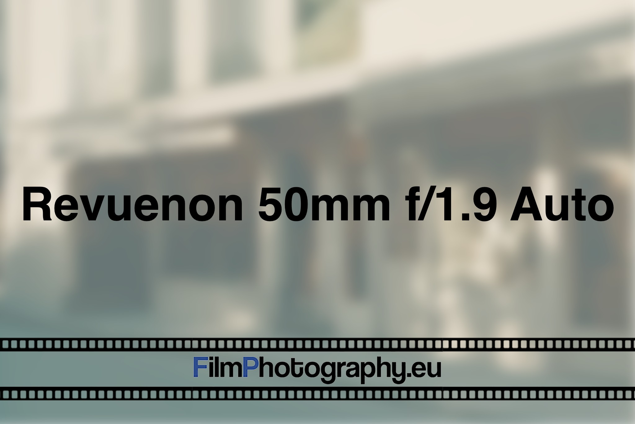 revuenon-50mm-f-1-9-auto-photo-bnv