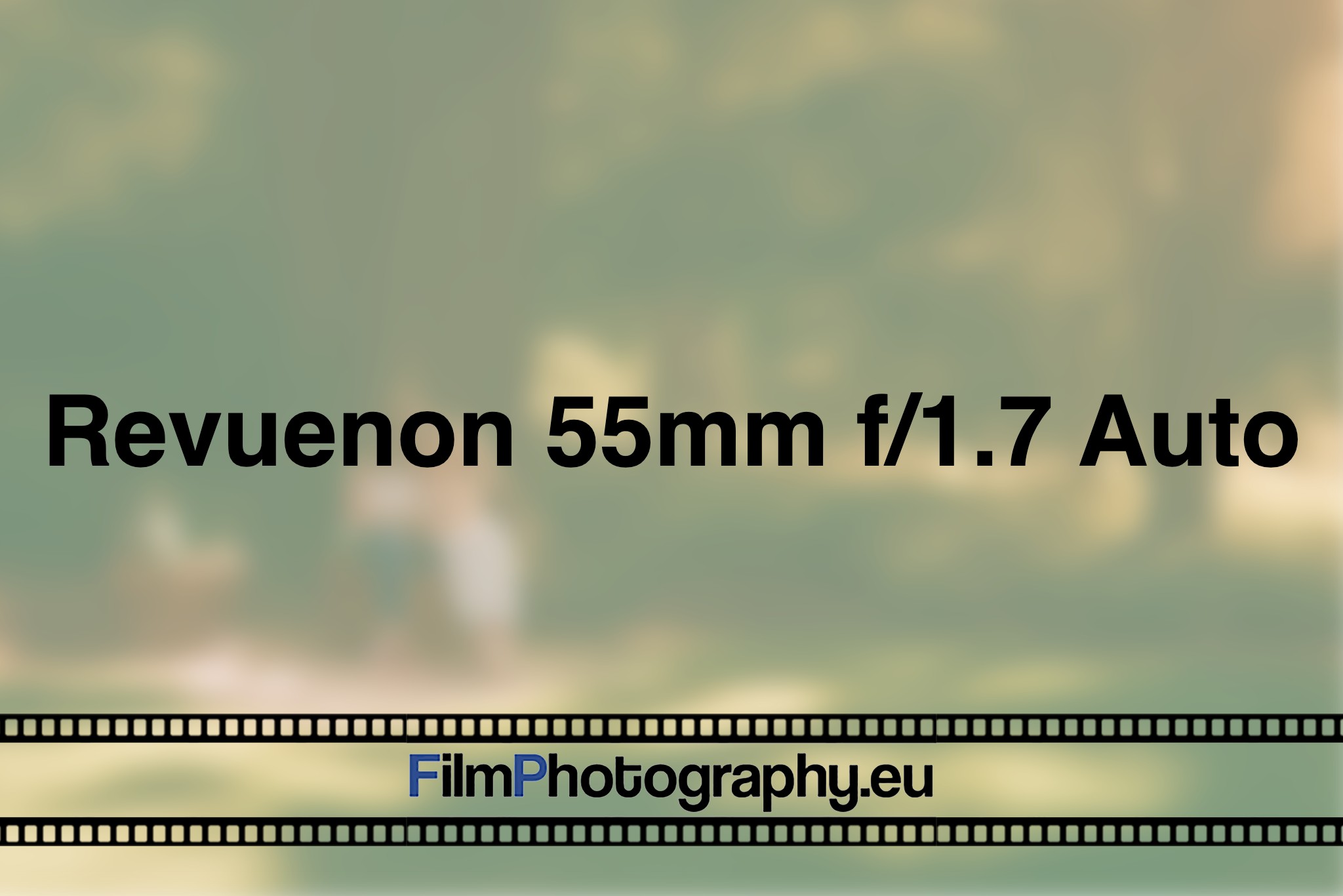 revuenon-55mm-f-1-7-auto-photo-bnv
