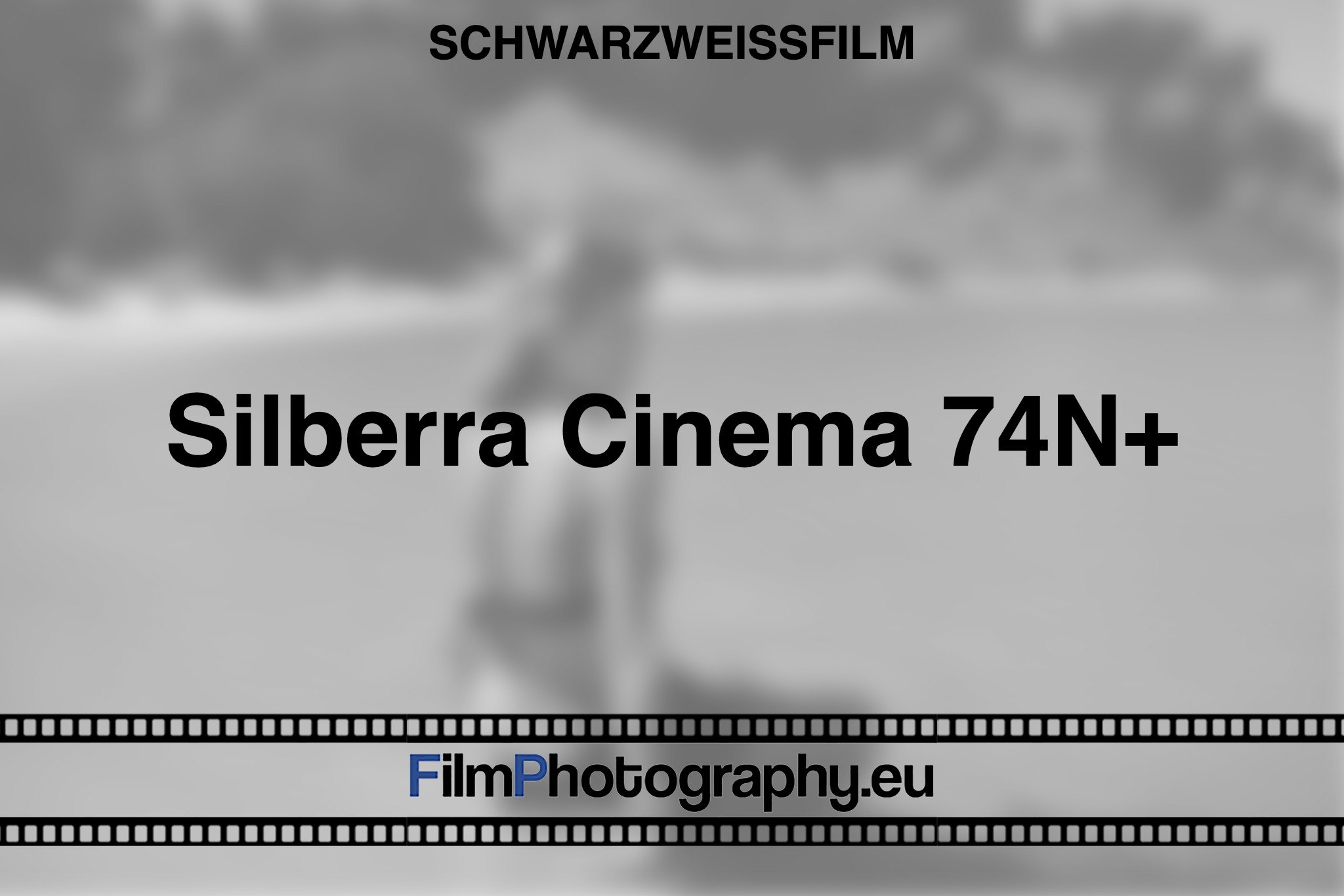 silberra-cinema-74n-schwarzweißfilm-bnv