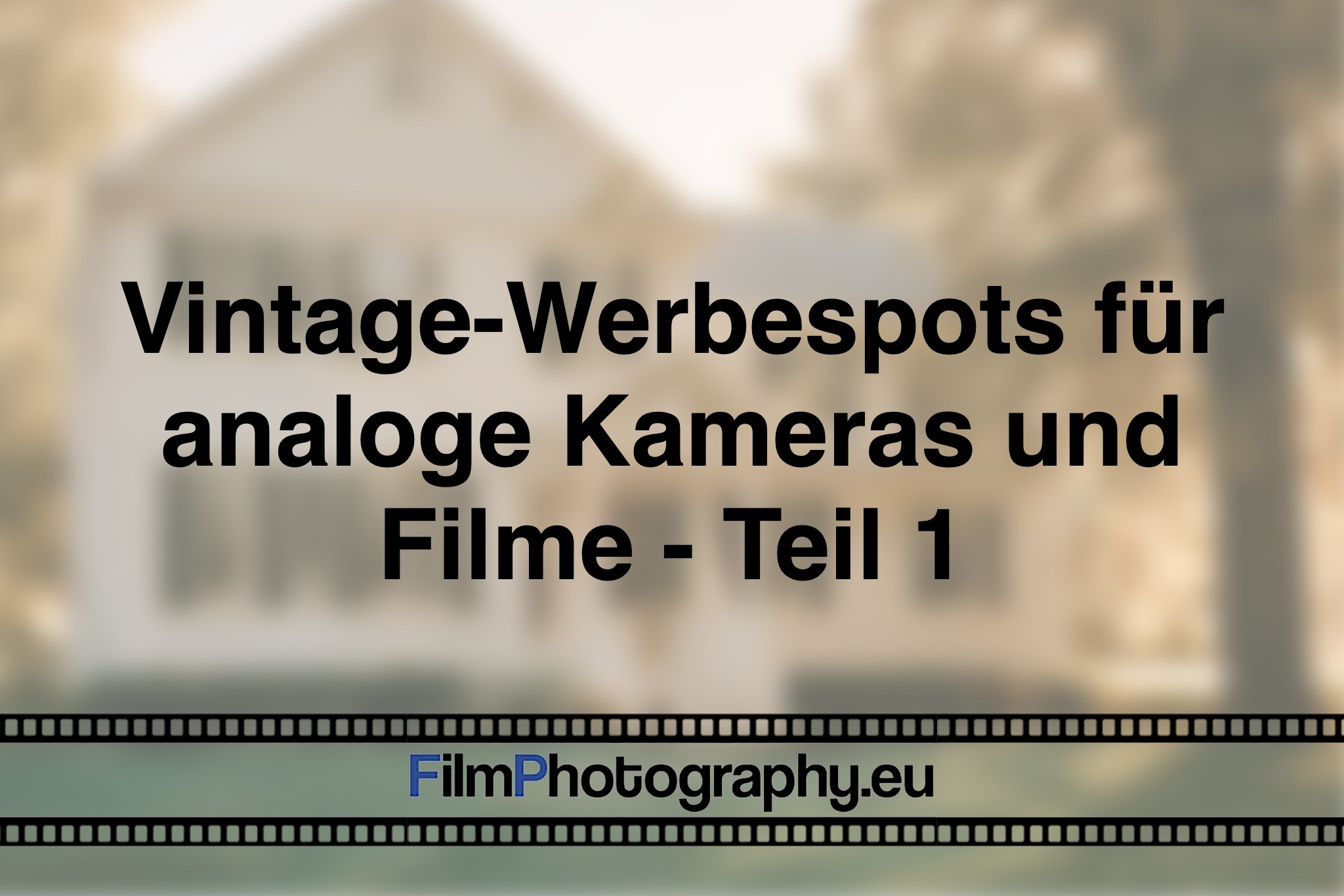 vintage-werbespots-fuer-analoge-kameras-und-filme-teil-1-photo-bnv