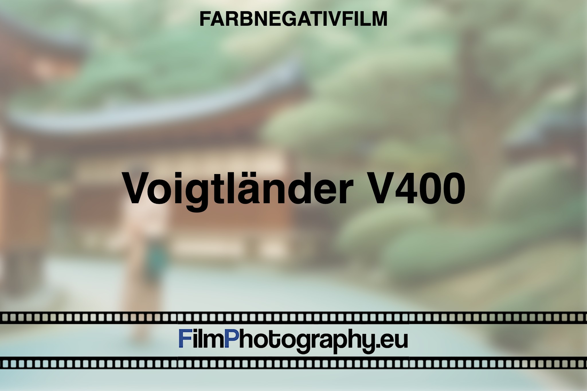 voigtlaender-v400-farbnegativfilm-bnv
