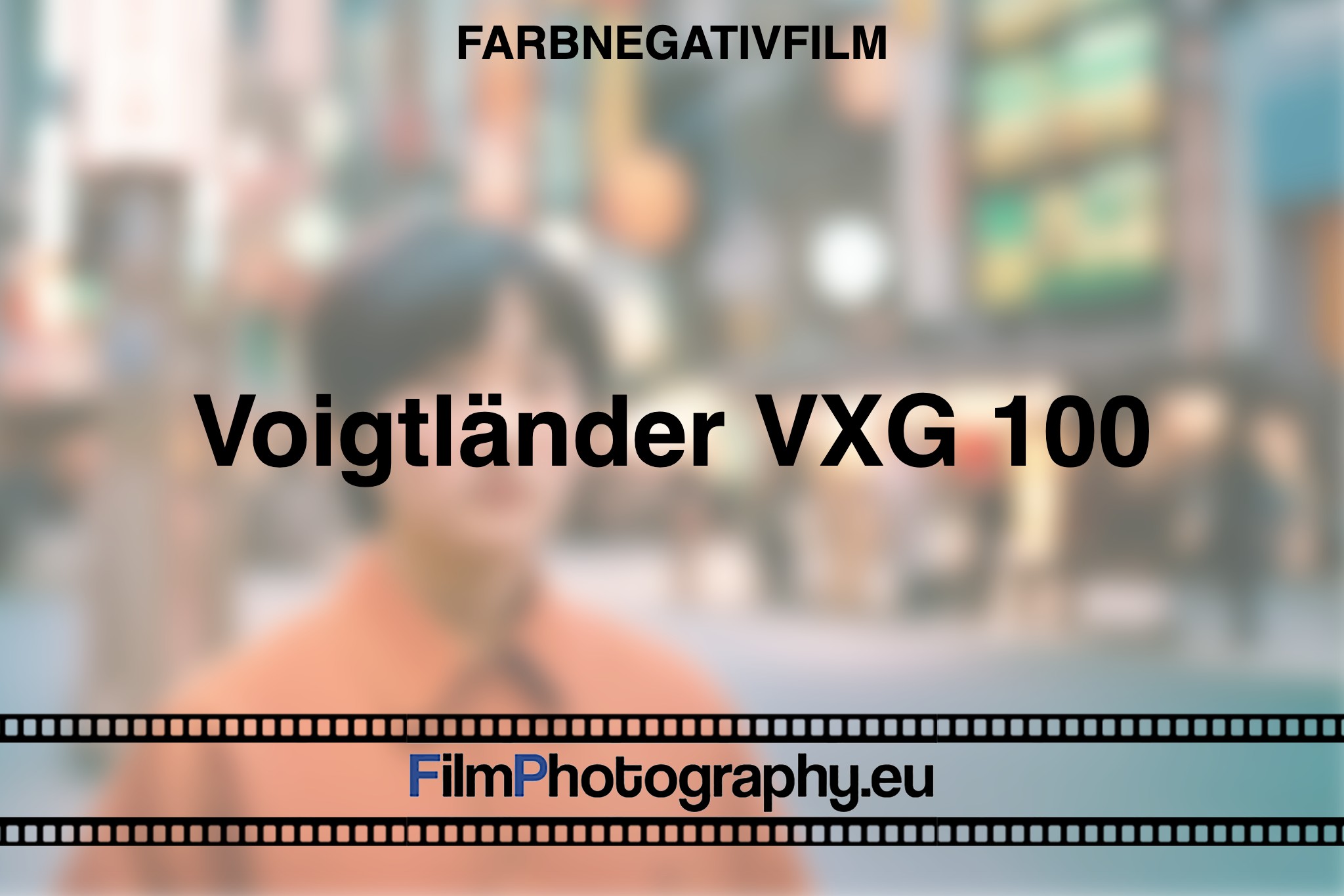 voigtlaender-vxg-100-farbnegativfilm-bnv