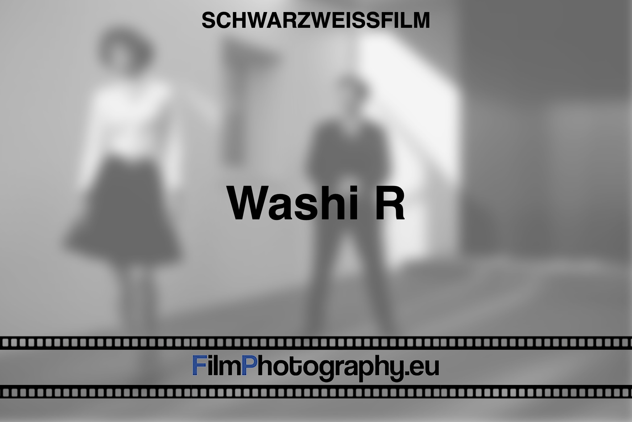 washi-r-schwarzweißfilm-bnv