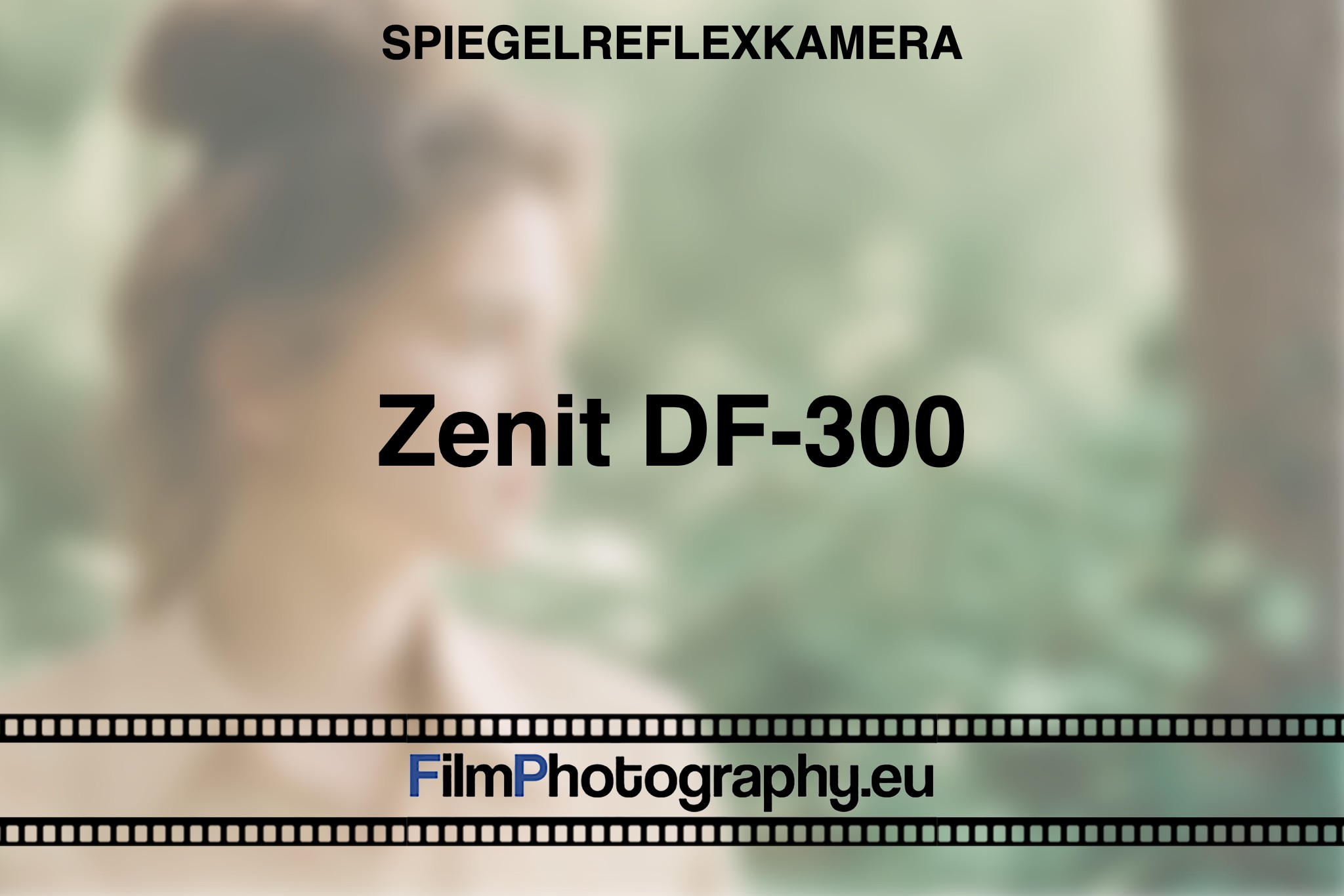 zenit-df-300-spiegelreflexkamera-bnv