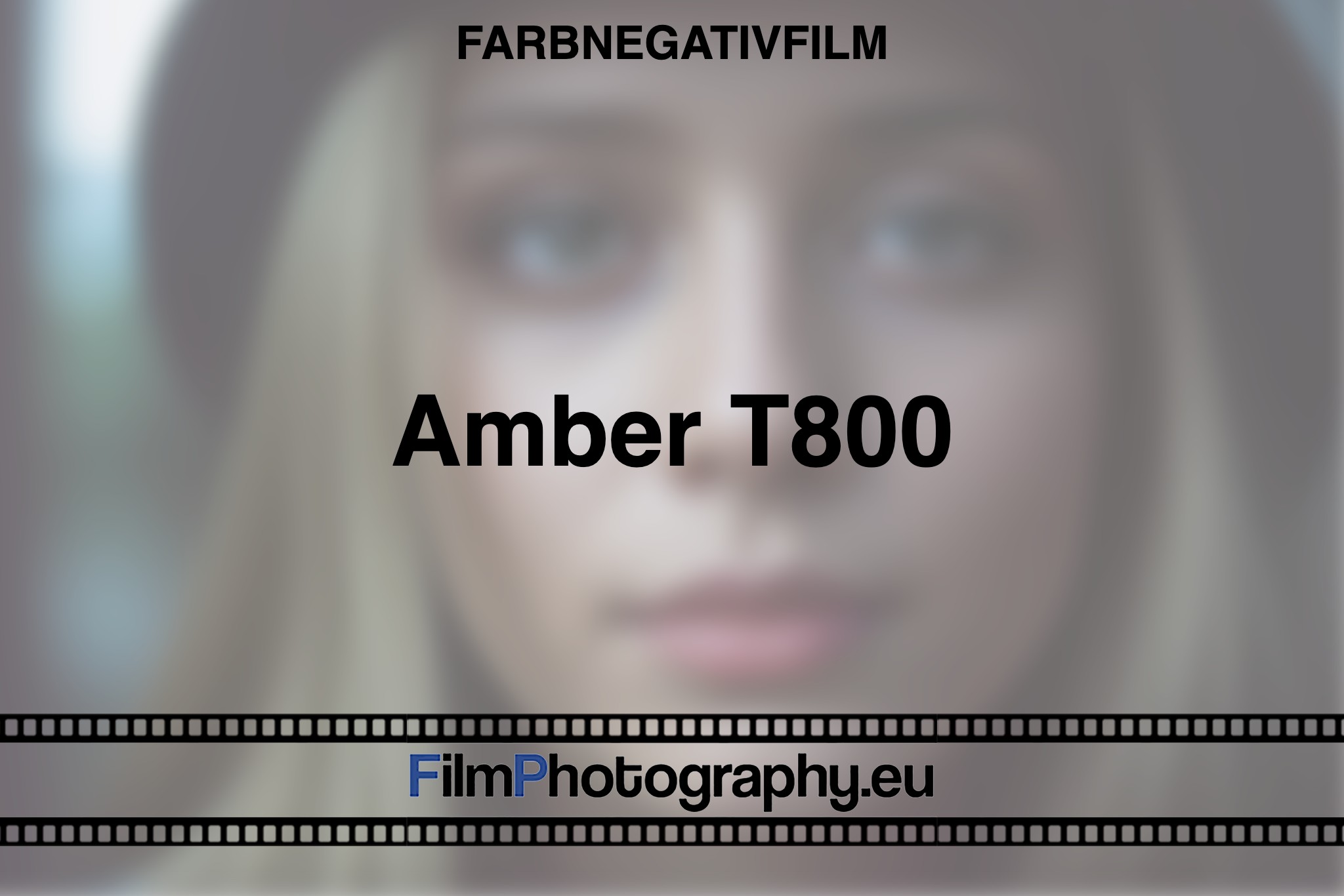 Amber-T800-Farbnegativfilm-bnv