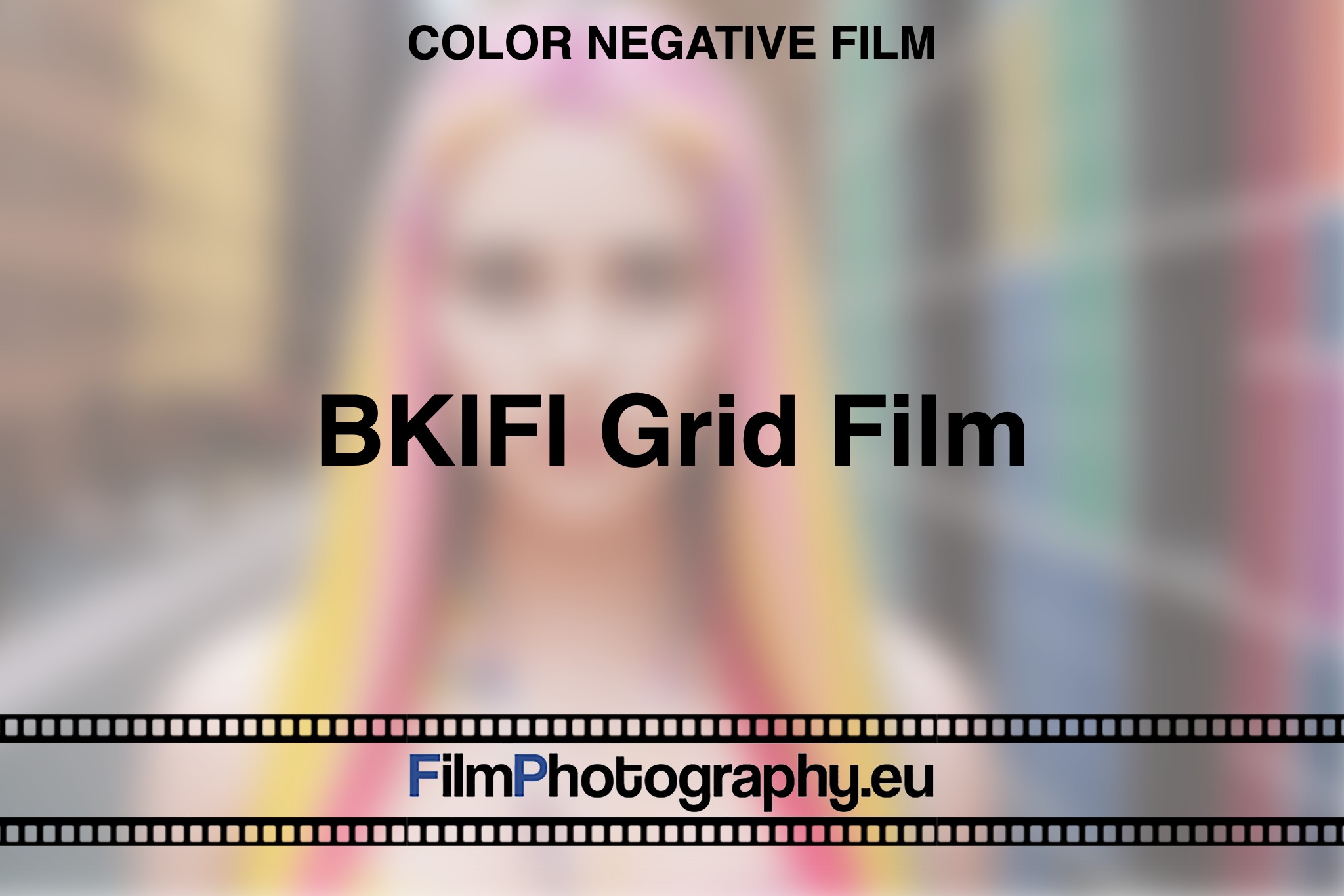 BKIFI-Grid-Film-Color-negative-film-bnv
