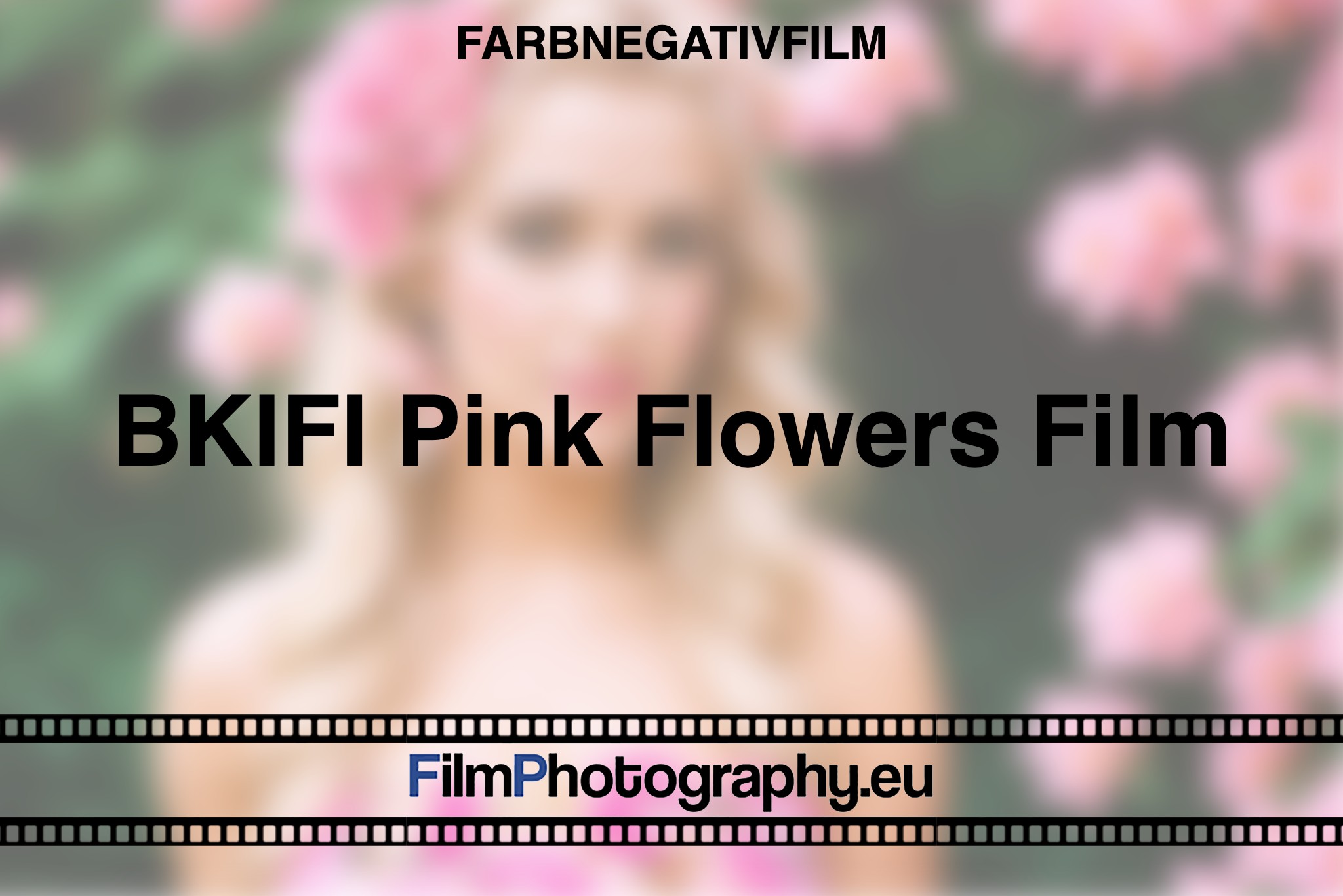 BKIFI-Pink-Flowers-Film-Farbnegativfilm-bnv