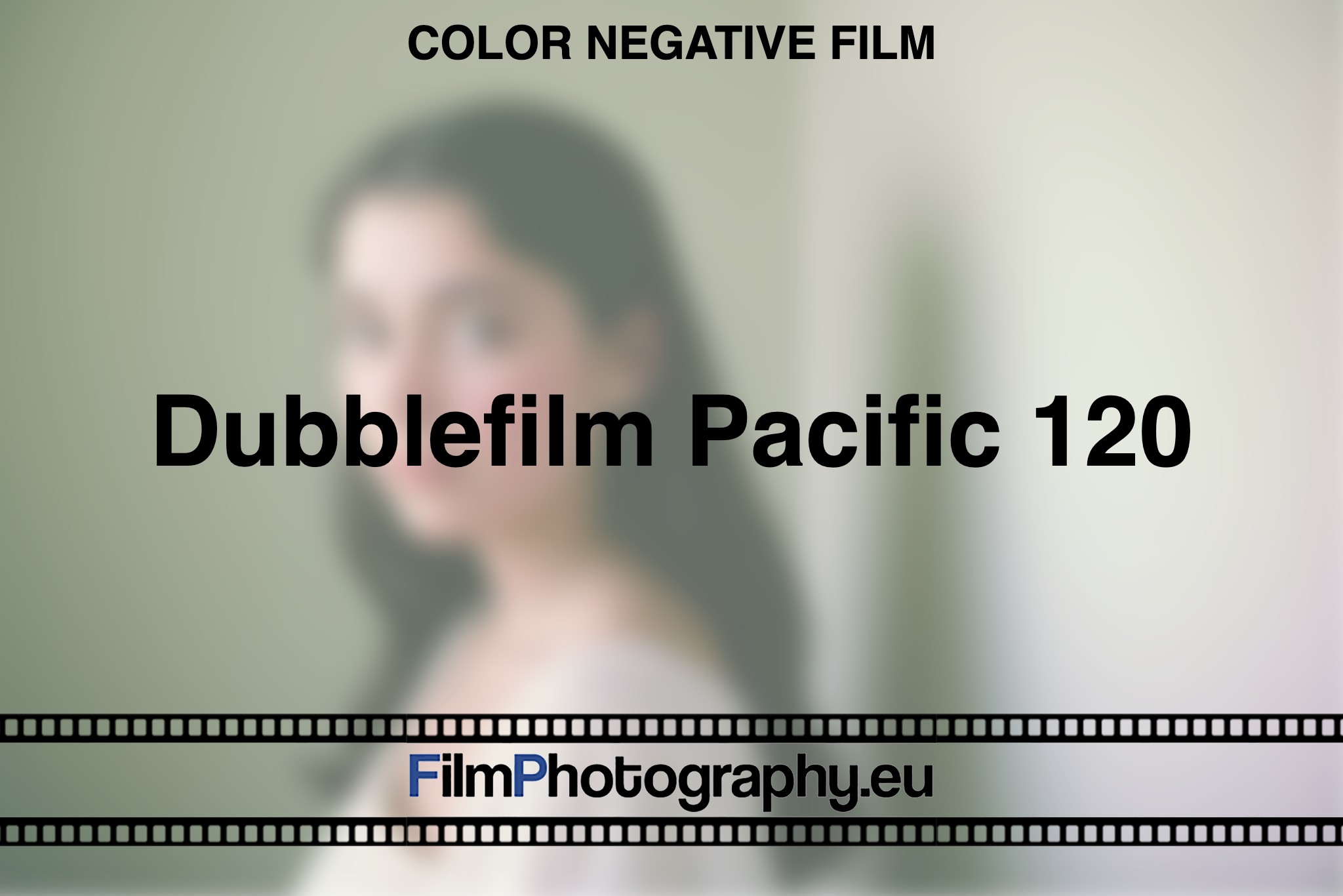 Dubblefilm-Pacific-120-Color-negative-film-bnv