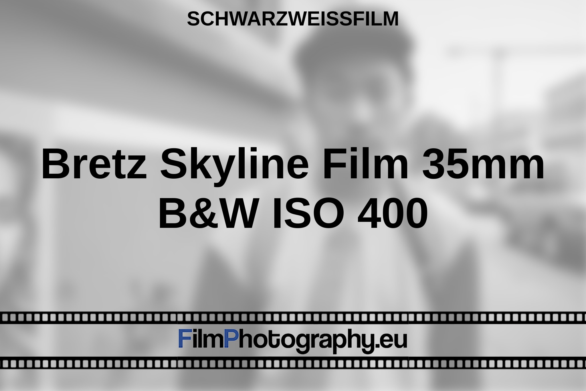 bretz-skyline-film-35mm-b-w-iso-400-schwarzweißfilm-bnv.jpg
