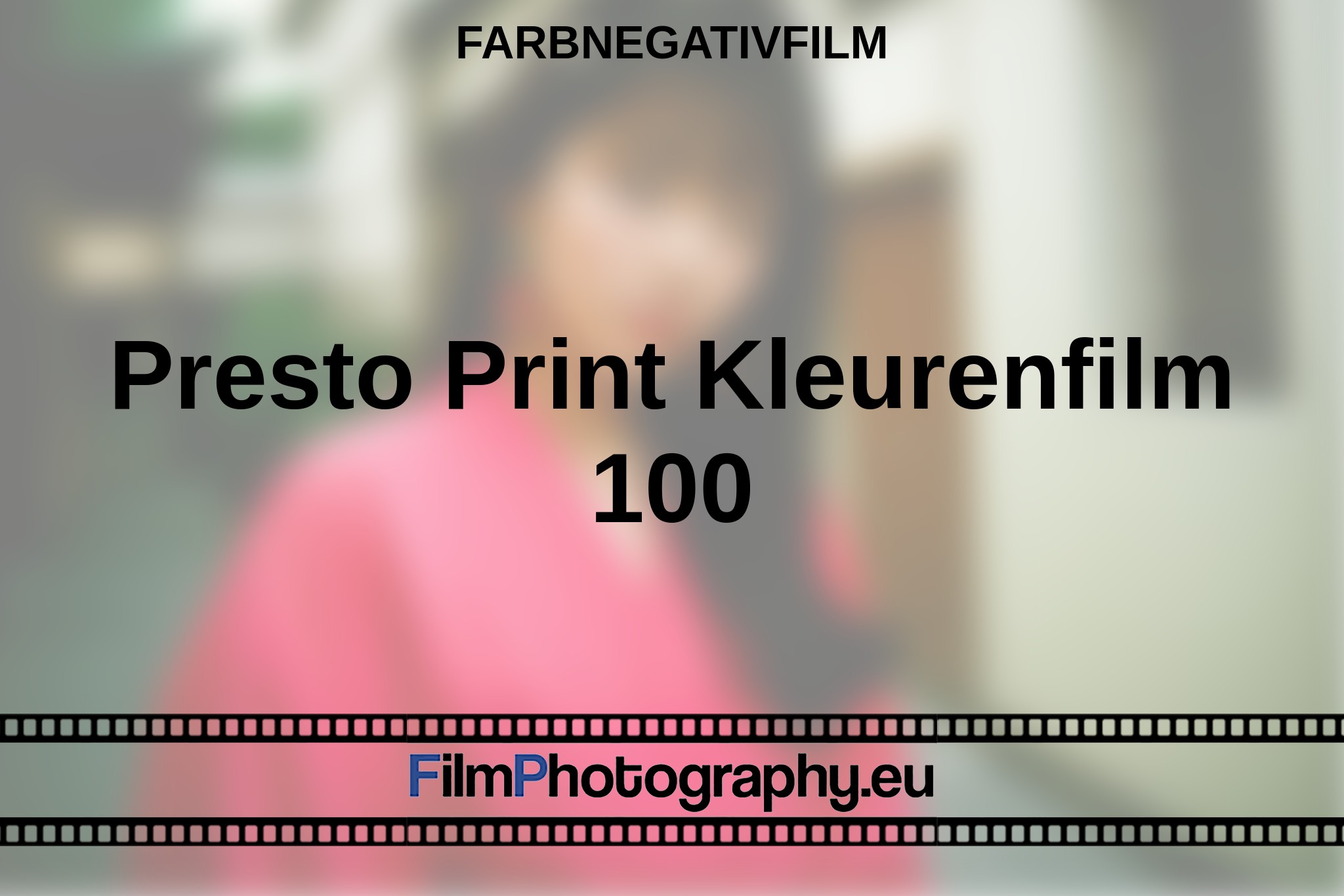 presto-print-kleurenfilm-100-farbnegativfilm-bnv.jpg