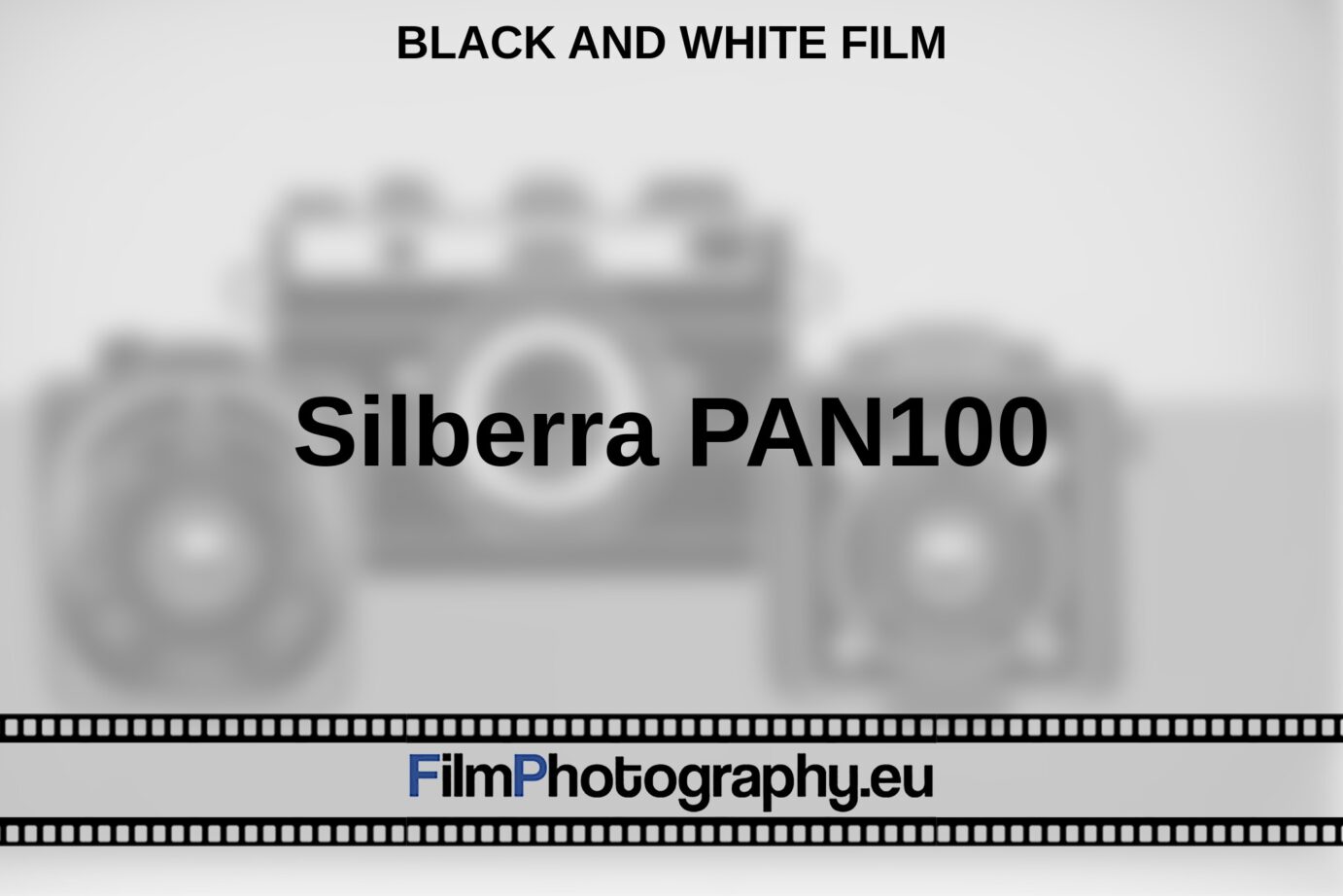 Silberra PAN100 Info on the B/W film