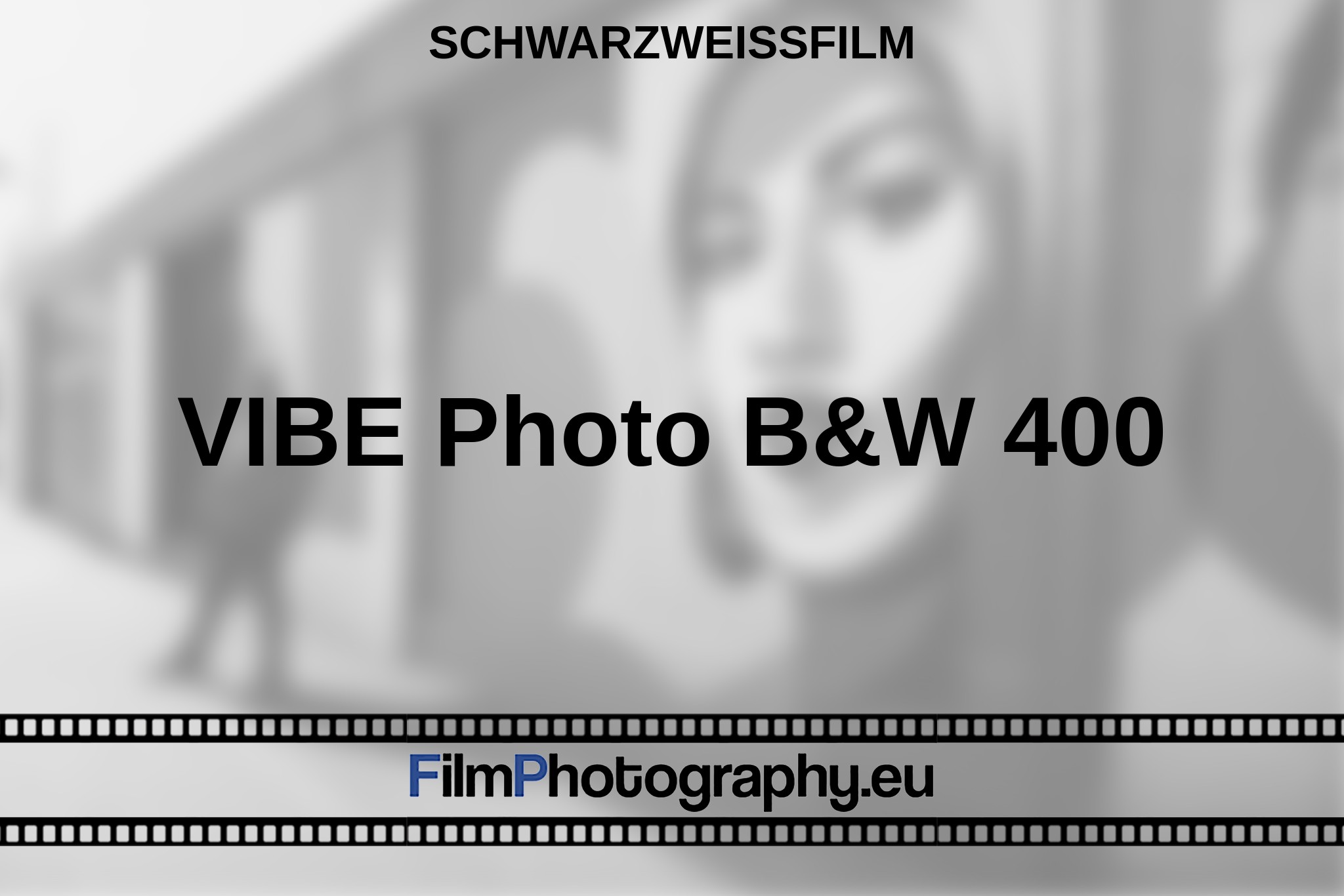 vibe-photo-b-w-400-schwarzweißfilm-bnv.jpg