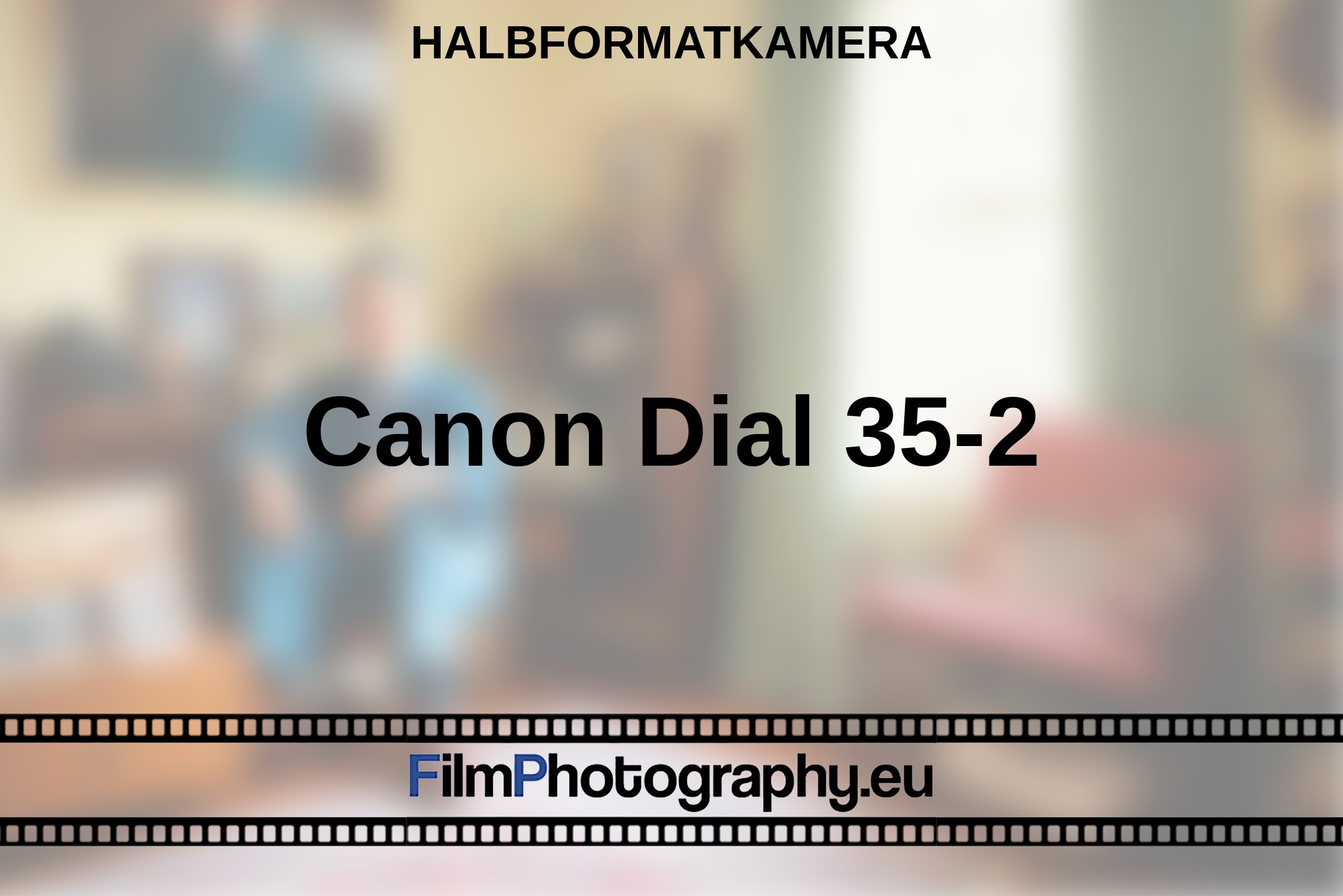 canon-dial-35-2-halbformatkamera-bnv.jpg