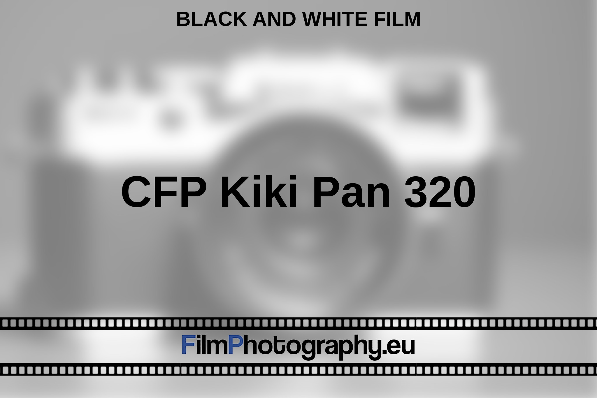 cfp-kiki-pan-320-black-and-white-film-en-bnv.jpg