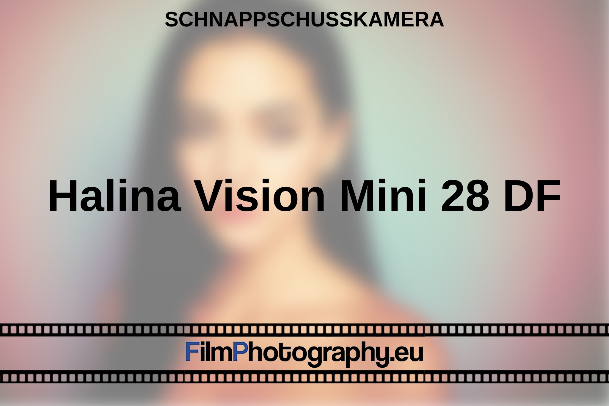 halina-vision-mini-28-df-schnappschusskamera-bnv.jpg