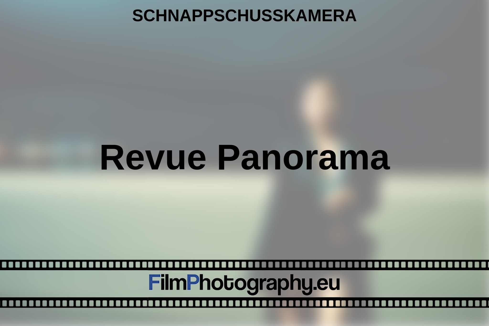 revue-panorama-schnappschusskamera-bnv.jpg