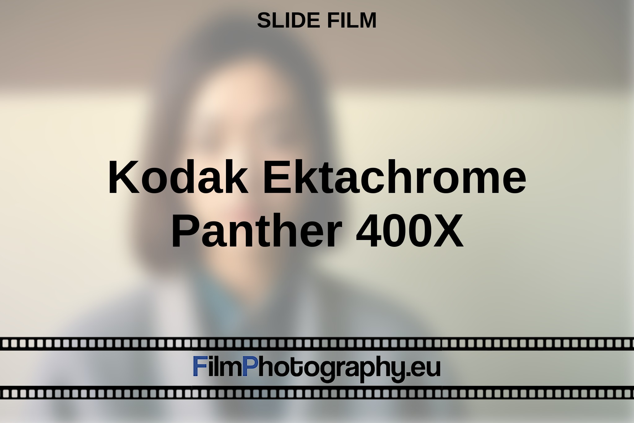 kodak-ektachrome-panther-400x-slide-film-en-bnv.jpg