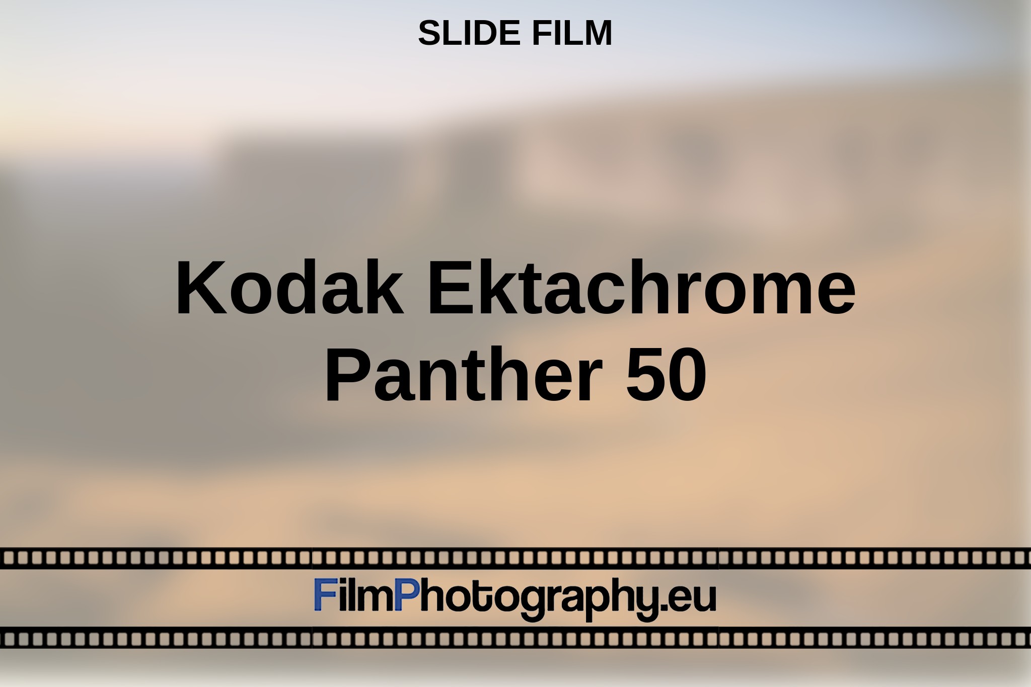 kodak-ektachrome-panther-50-slide-film-en-bnv.jpg